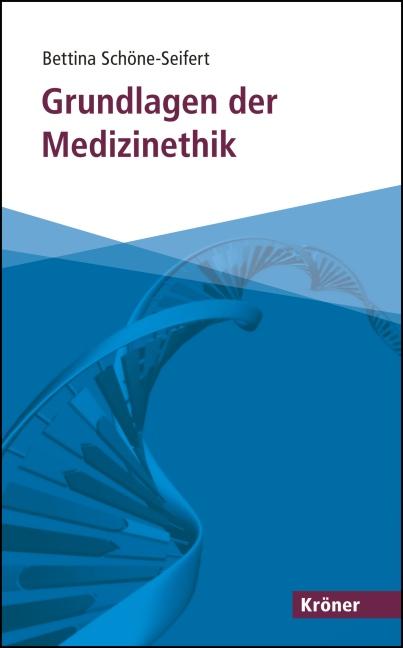 Vorderes Coverbild Grundlagen der Medizinethik