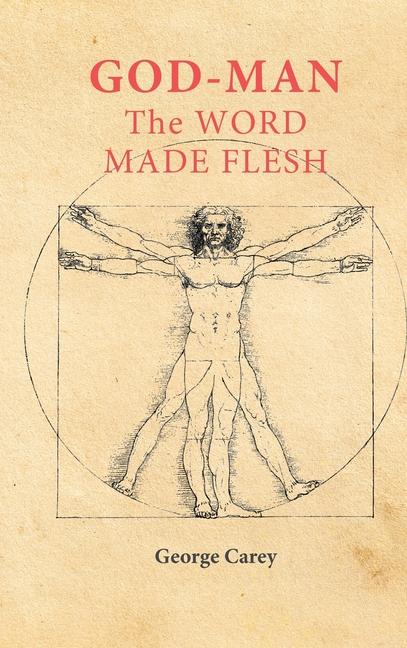 Vorderes Coverbild God Man The Word Made Flesh