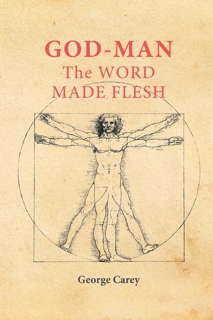 Vorderes Coverbild God-Man the Word Made Flesh