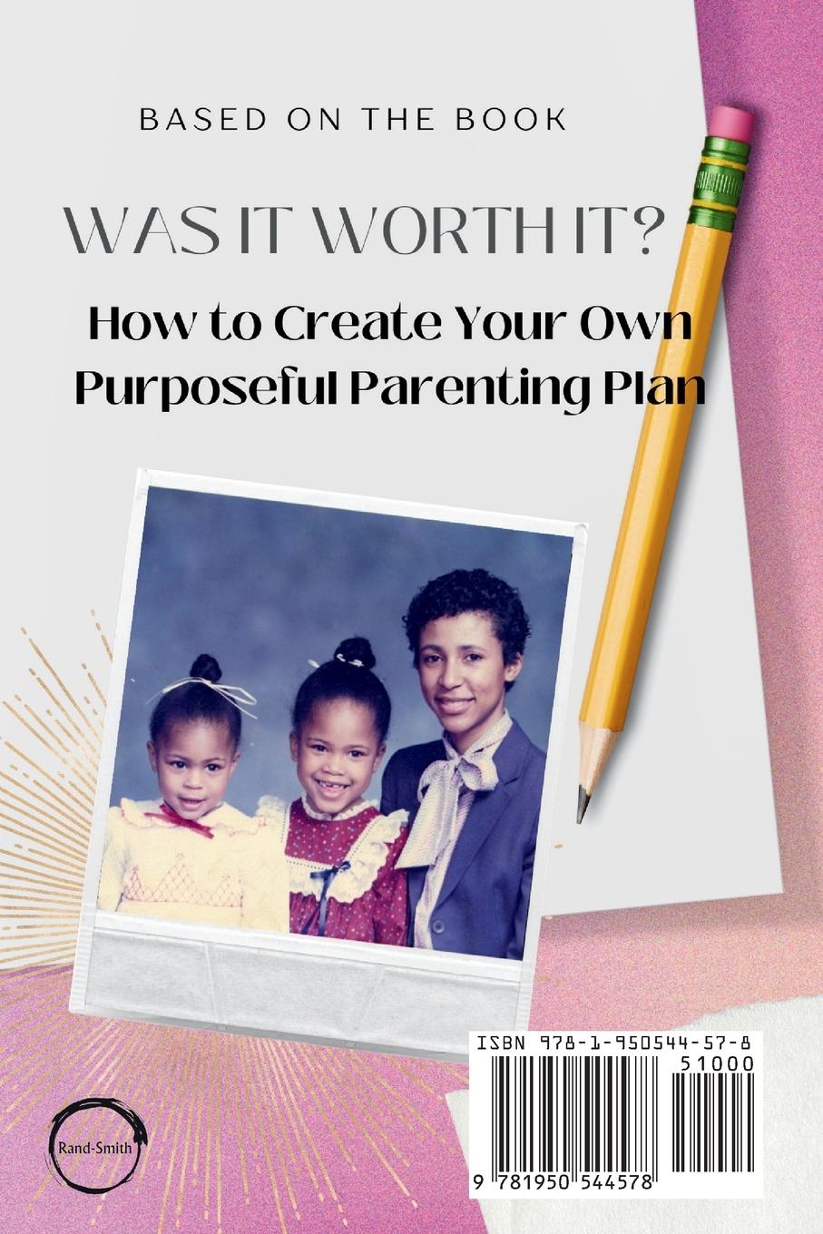 Rückseitencover How to Create Your Own Purposeful Parenting Plan Workbook