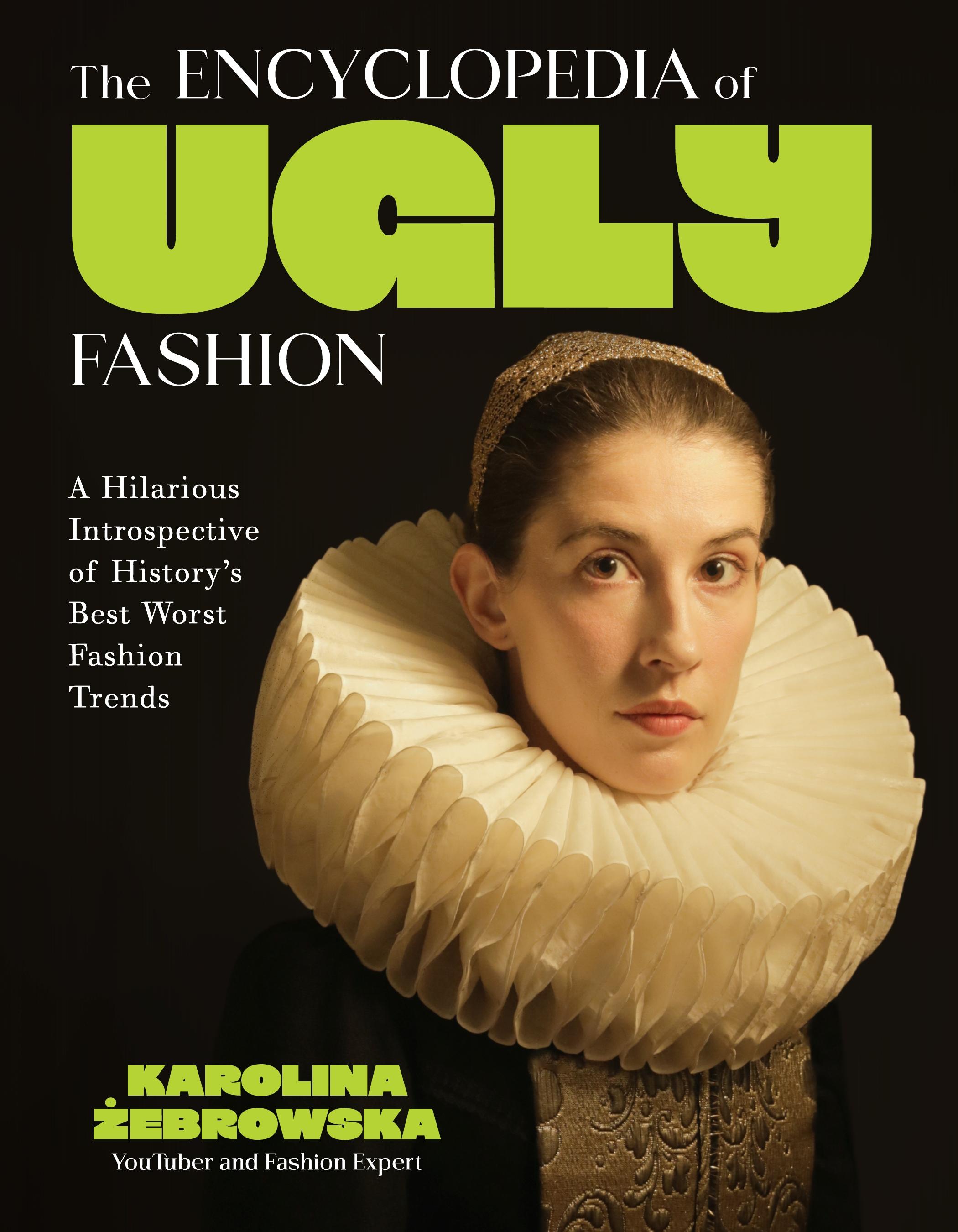Vorderes Coverbild The Encyclopedia of Ugly Fashion