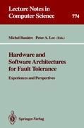 Vorderes Coverbild Hardware and Software Architectures for Fault Tolerance