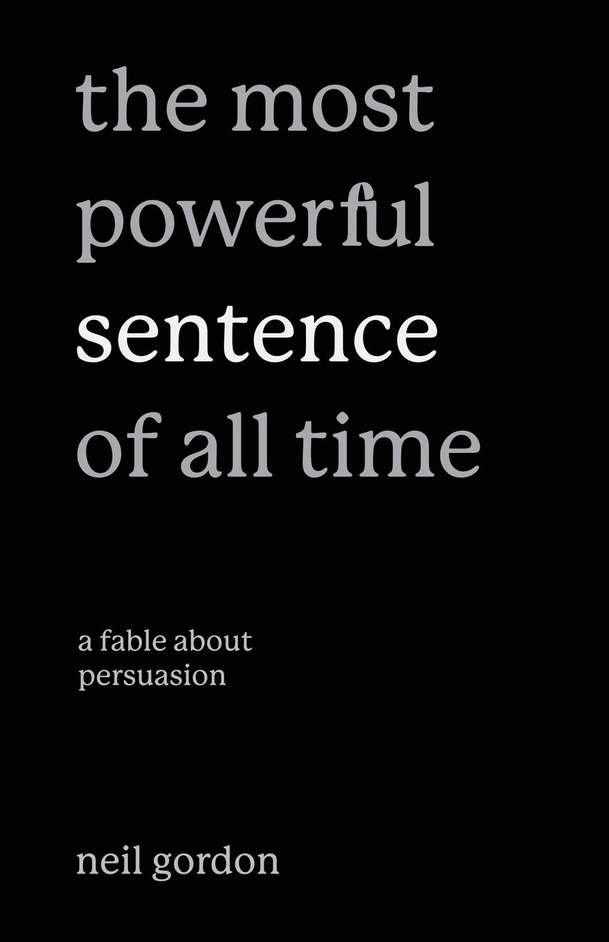 Vorderes Coverbild The Most Powerful Sentence of All Time