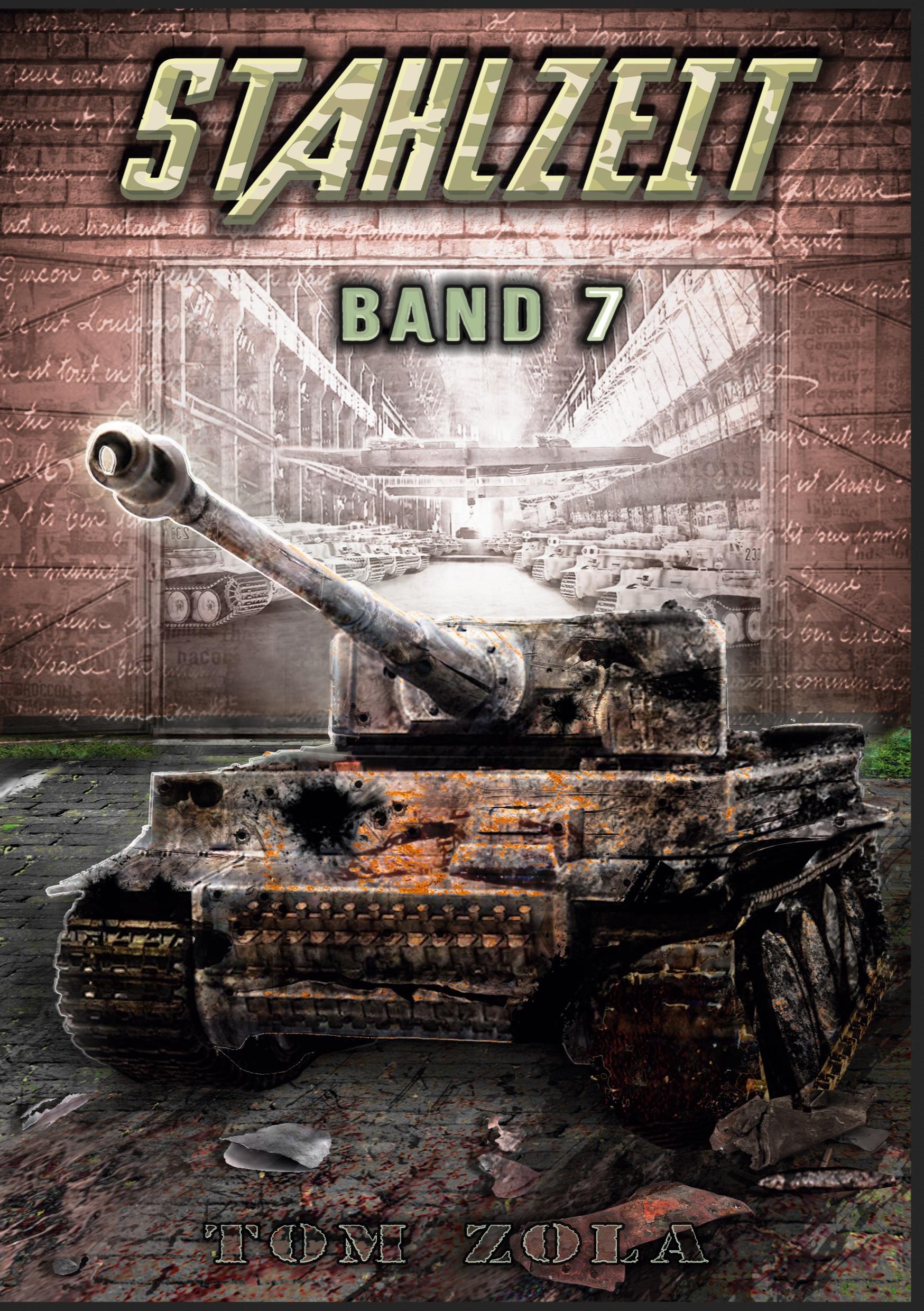 Vorderes Coverbild STAHLZEIT Band 7