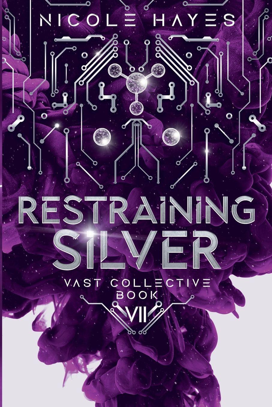 Vorderes Coverbild Restraining Silver