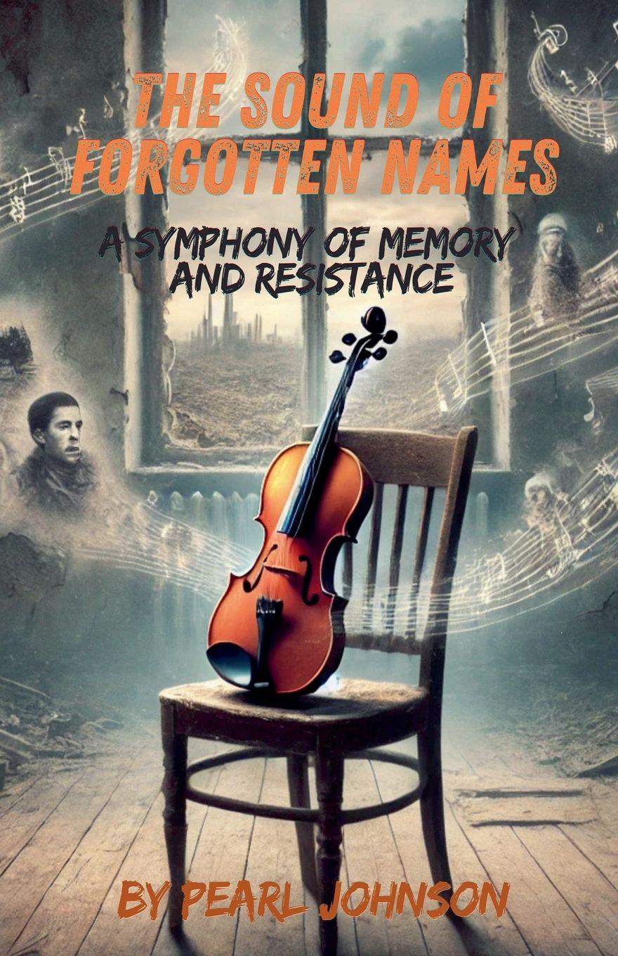 Vorderes Coverbild The Sound of Forgotten Names