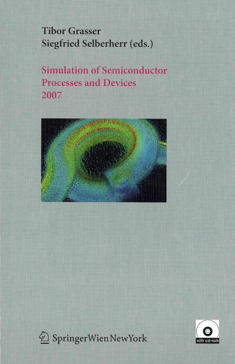 Vorderes Coverbild Simulation of Semiconductor Processes and Devices 2007