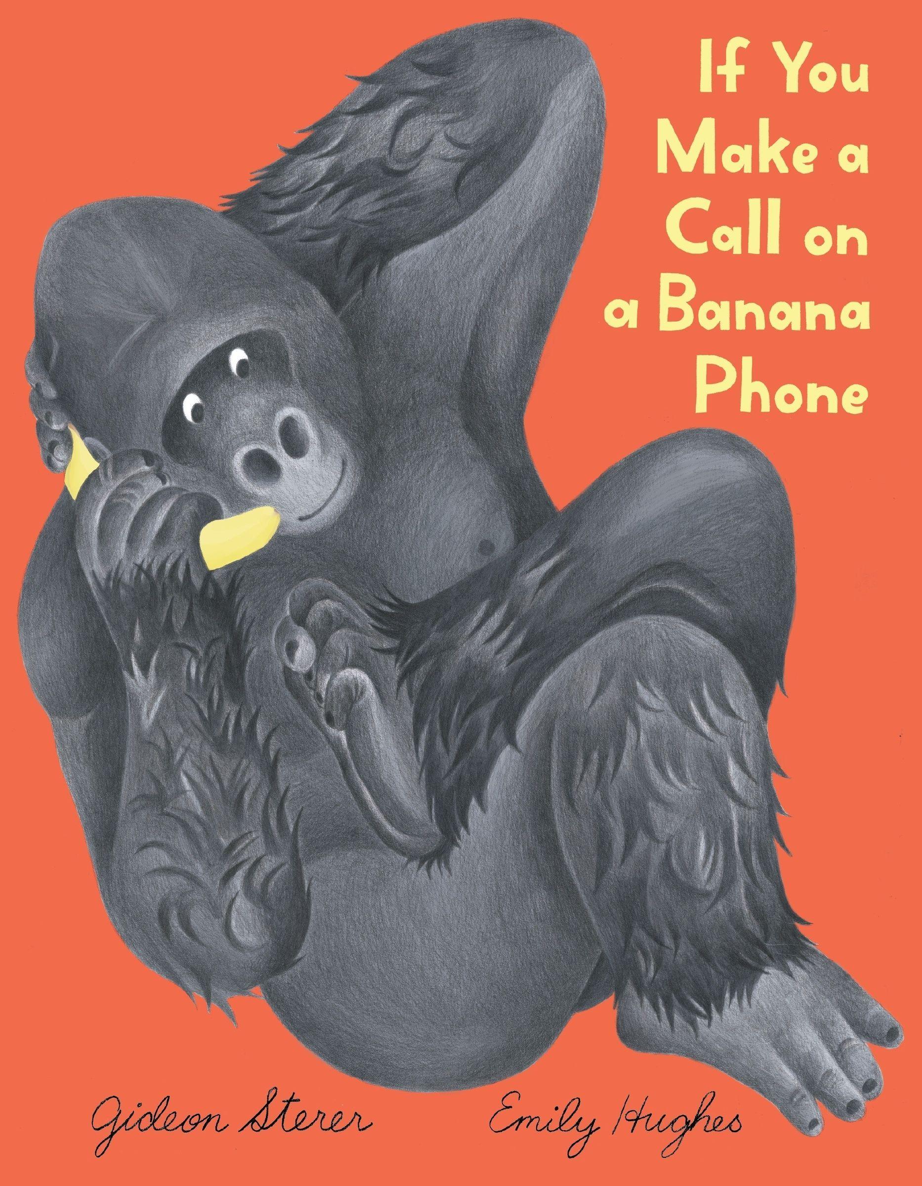Vorderes Coverbild If You Make a Call on a Banana Phone