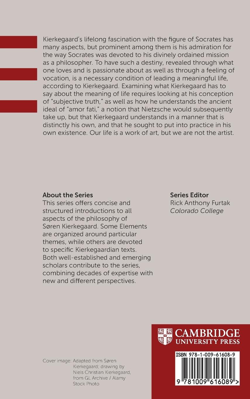 Rückseitencover Kierkegaard, Socrates, and the Meaning of Life