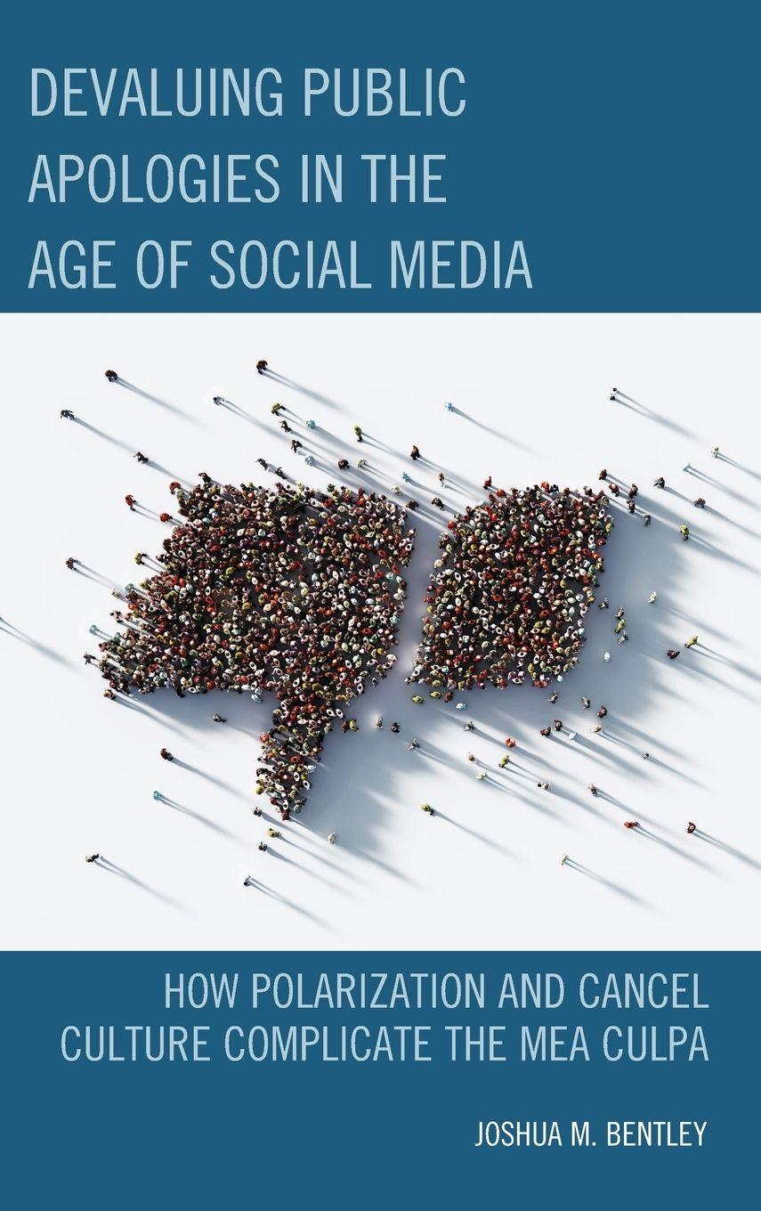 Vorderes Coverbild Devaluing Public Apologies in the Age of Social Media