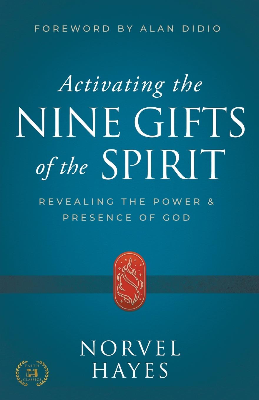 Vorderes Coverbild Activating the Nine Gifts of the Spirit