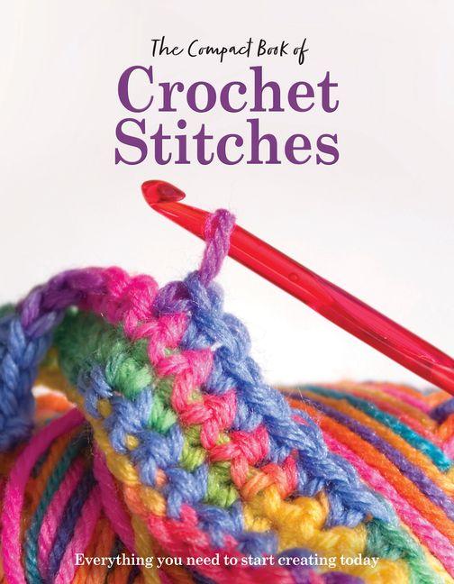 Vorderes Coverbild The Compact Book of Crochet Stitches