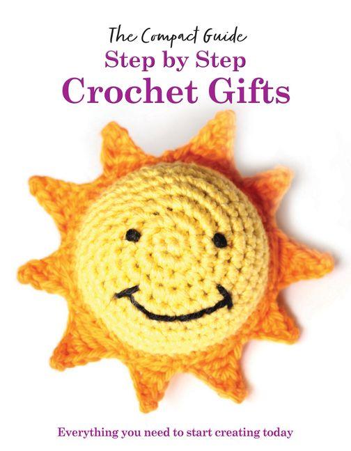 Vorderes Coverbild Step by Step: Crochet Gifts