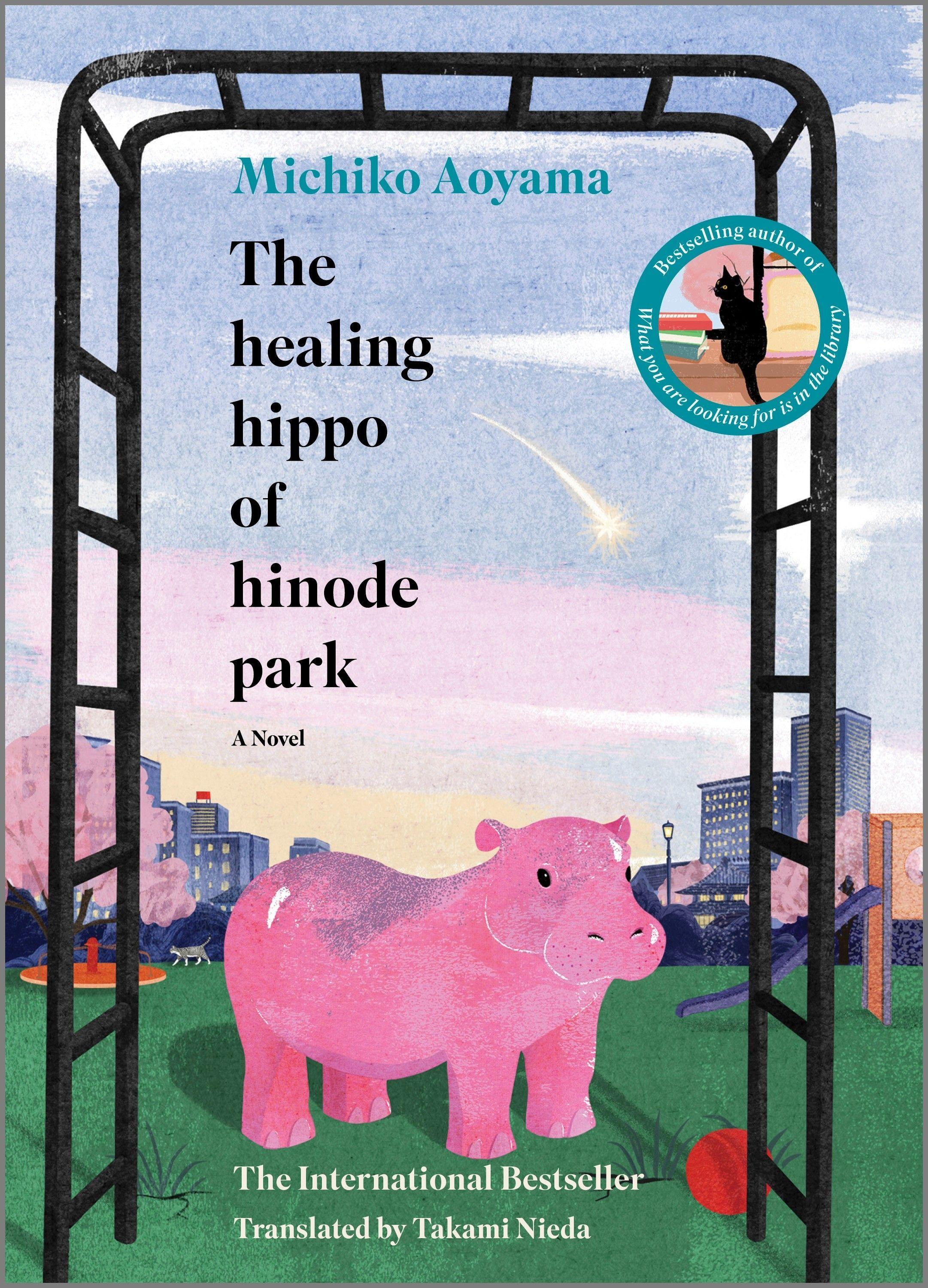 Vorderes Coverbild The Healing Hippo of Hinode Park