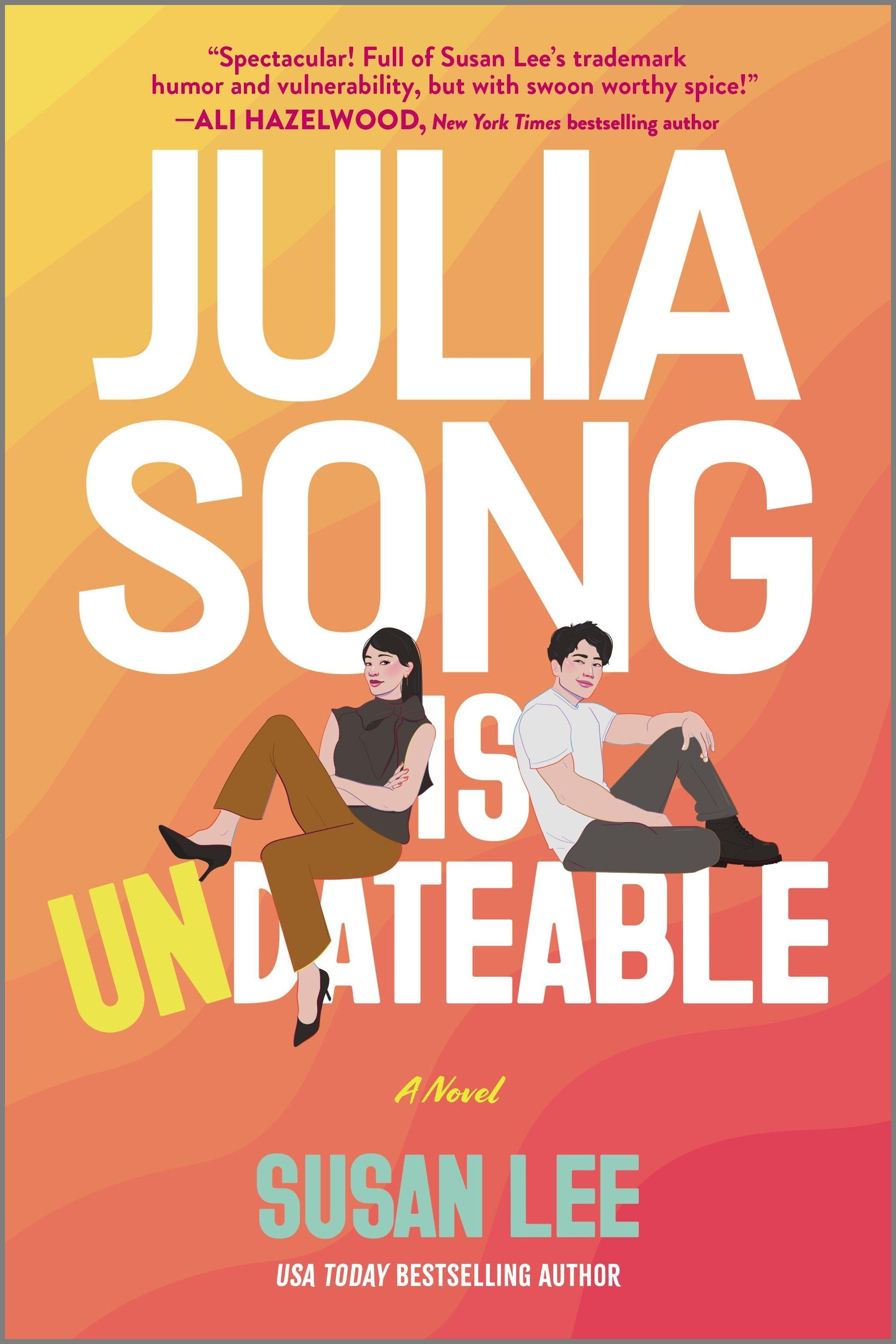 Vorderes Coverbild Julia Song Is Undateable