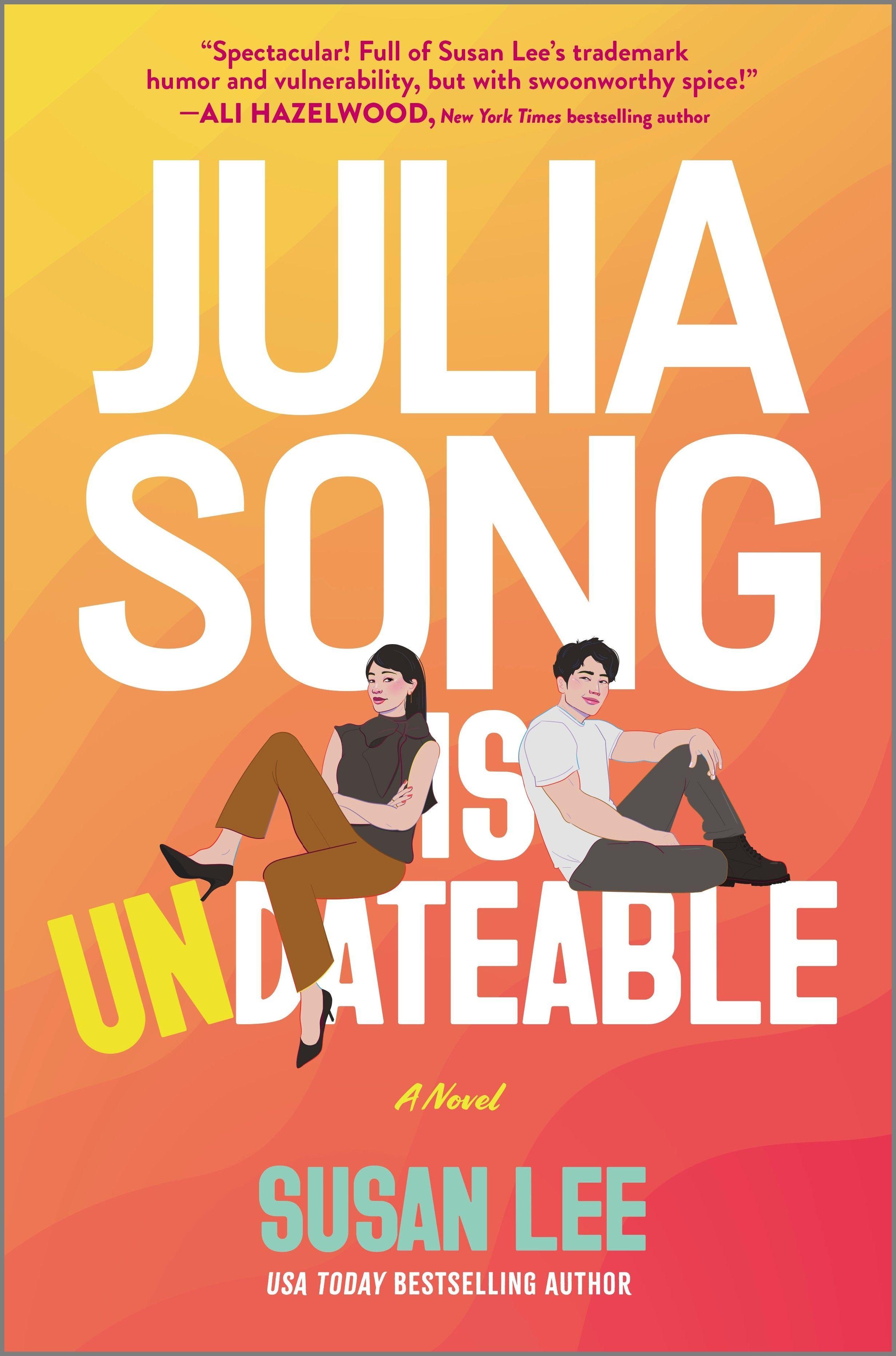 Vorderes Coverbild Julia Song Is Undateable