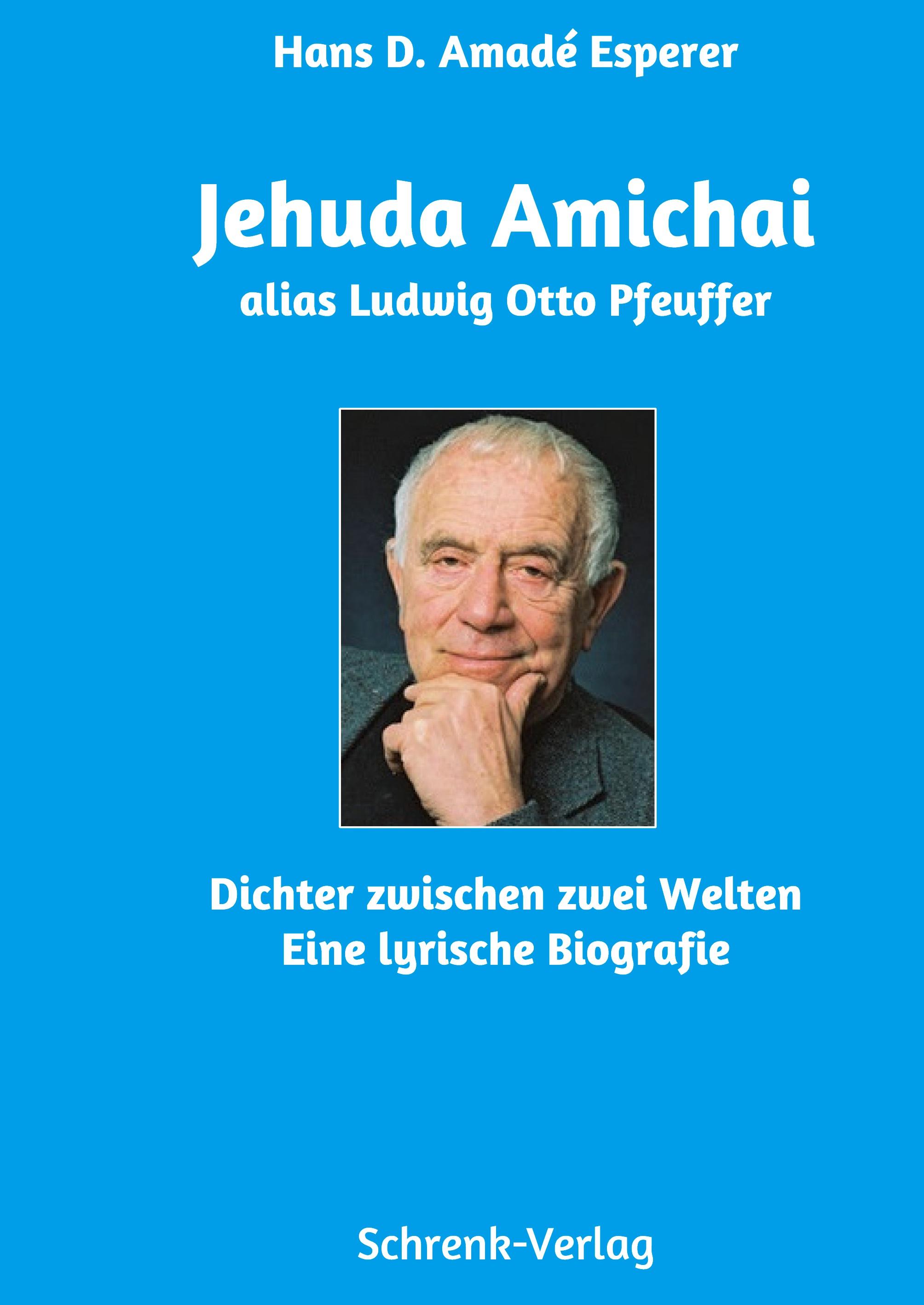 Vorderes Coverbild Jehuda Amichai alias Otto Pfeuffer