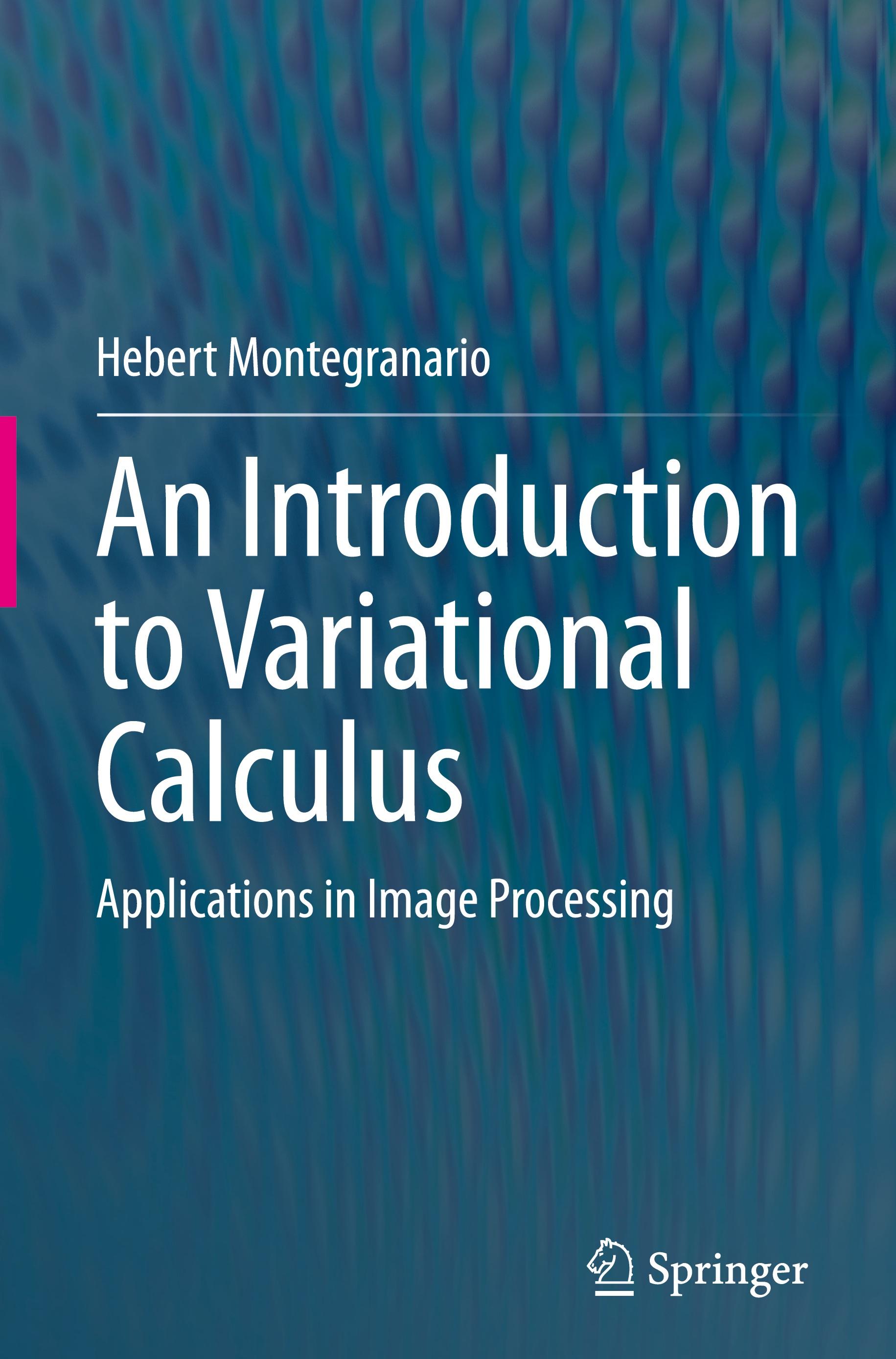 Vorderes Coverbild An Introduction to Variational Calculus