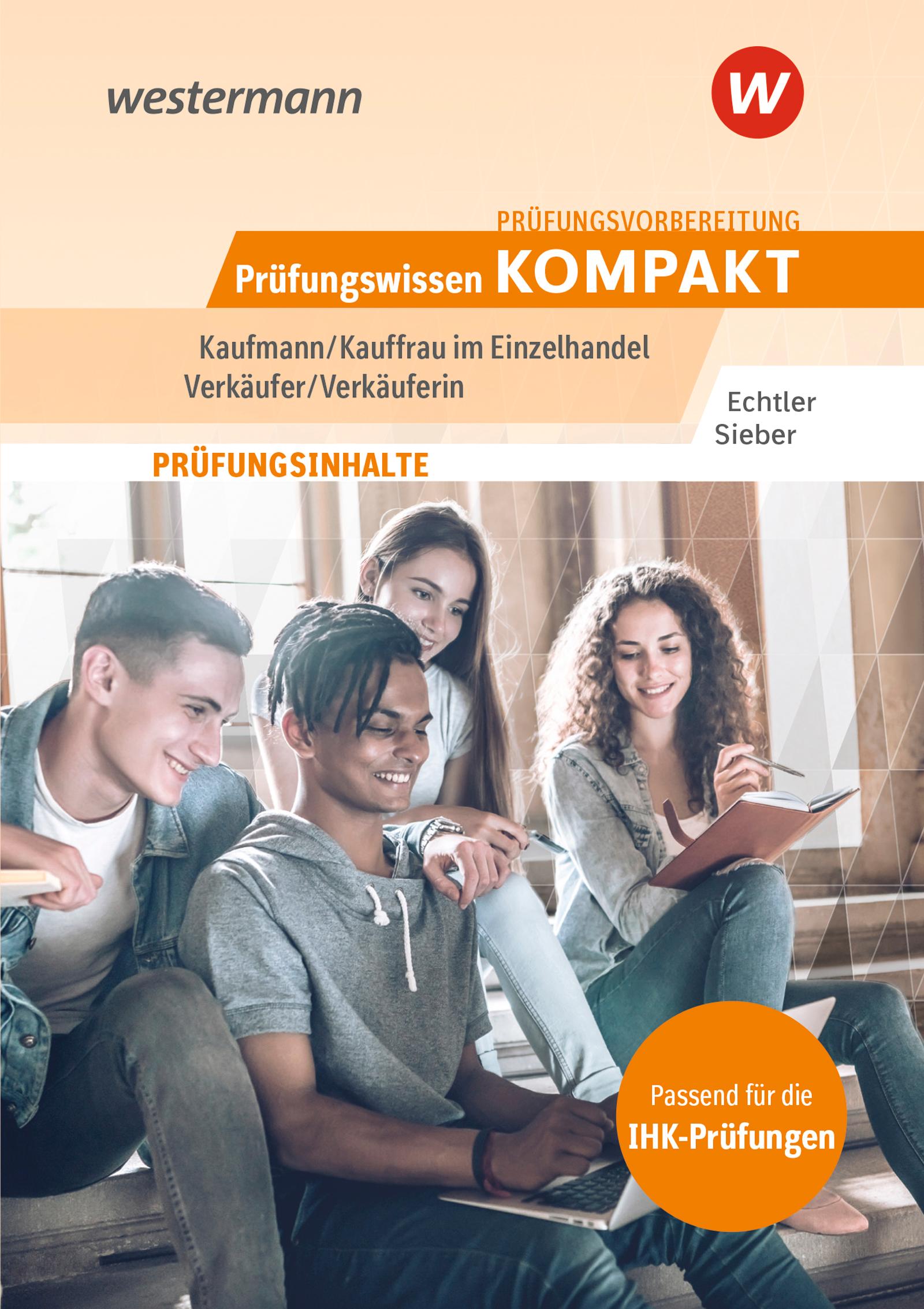 Vorderes Coverbild Prüfungsvorbereitung Prüfungswissen KOMPAKT - Kaufmann/Kauffrau im Einzelhandel - Verkäufer/Verkäuferin