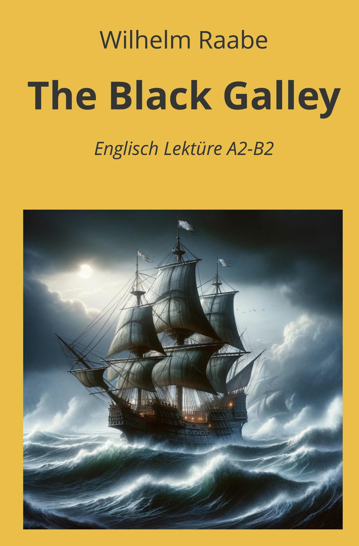 Vorderes Coverbild The Black Galley: Englisch Lektüre A2 - B2