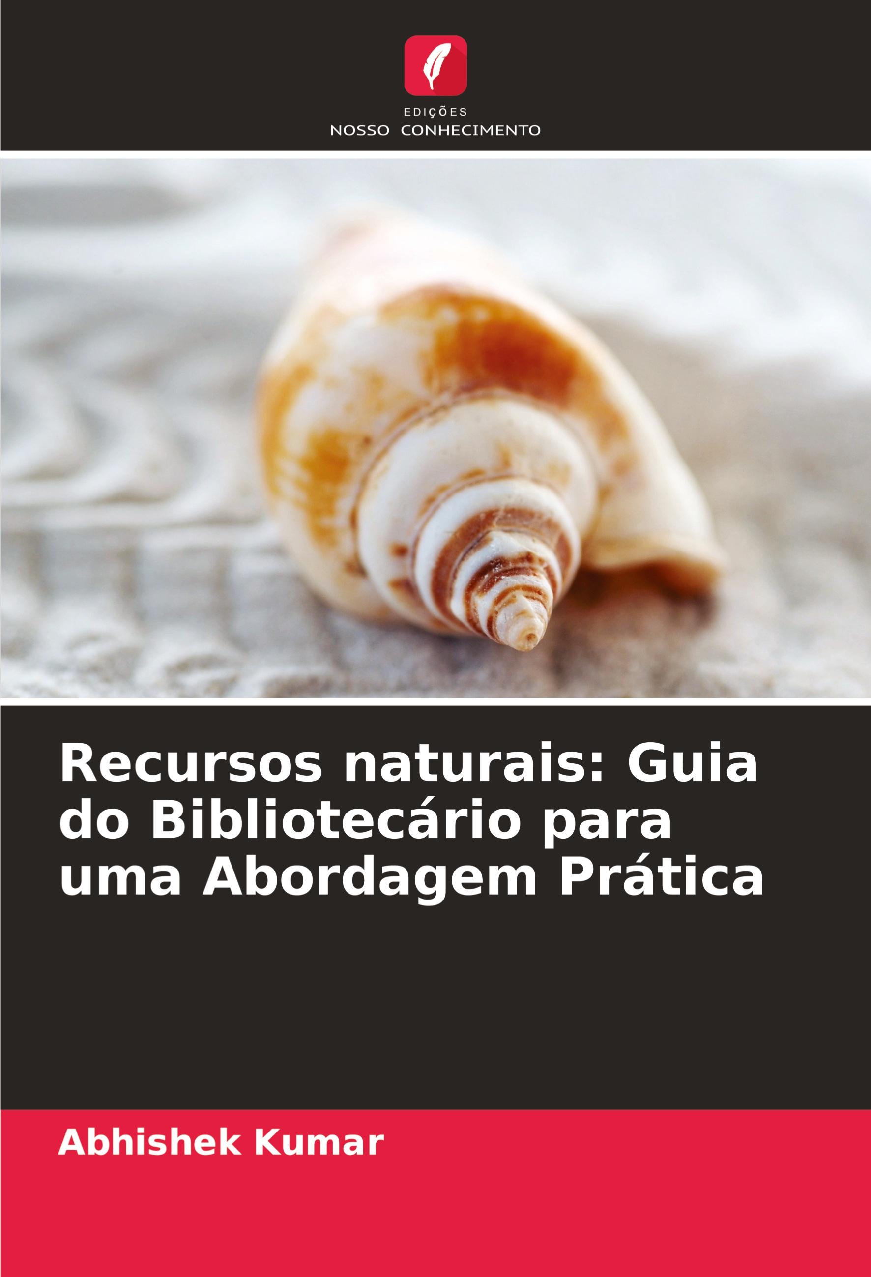 Vorderes Coverbild Recursos naturais: Guia do Bibliotecário para uma Abordagem Prática