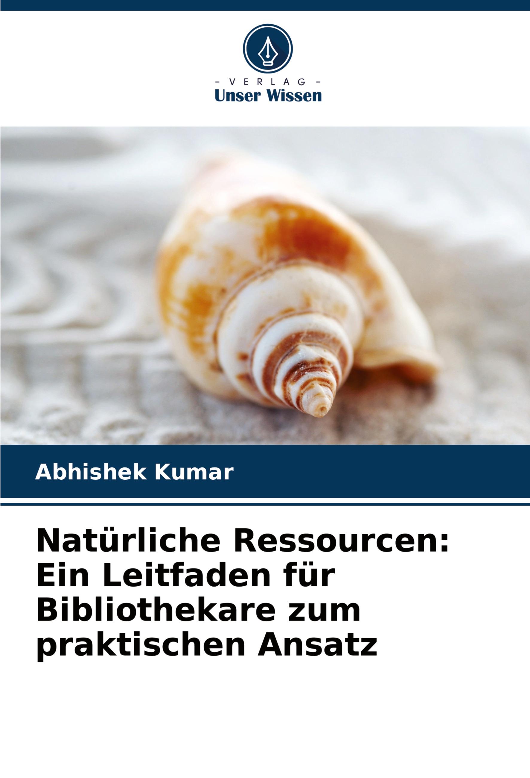 Vorderes Coverbild Natürliche Ressourcen: Ein Leitfaden für Bibliothekare zum praktischen Ansatz