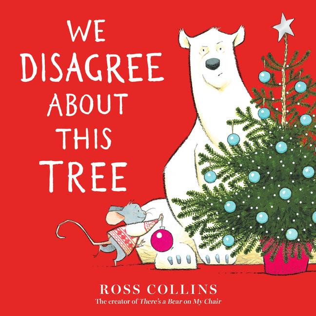 Vorderes Coverbild We Disagree about This Tree: A Christmas Story