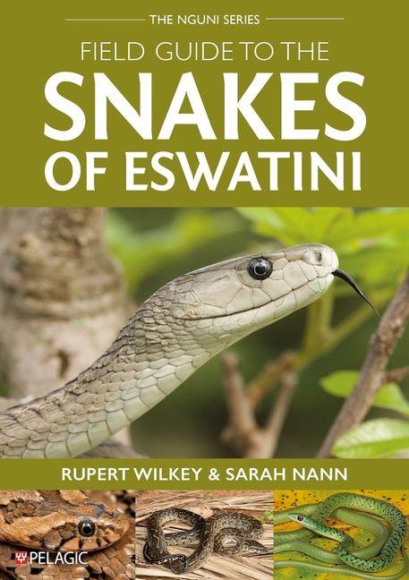 Vorderes Coverbild Field Guide to the Snakes of Eswatini
