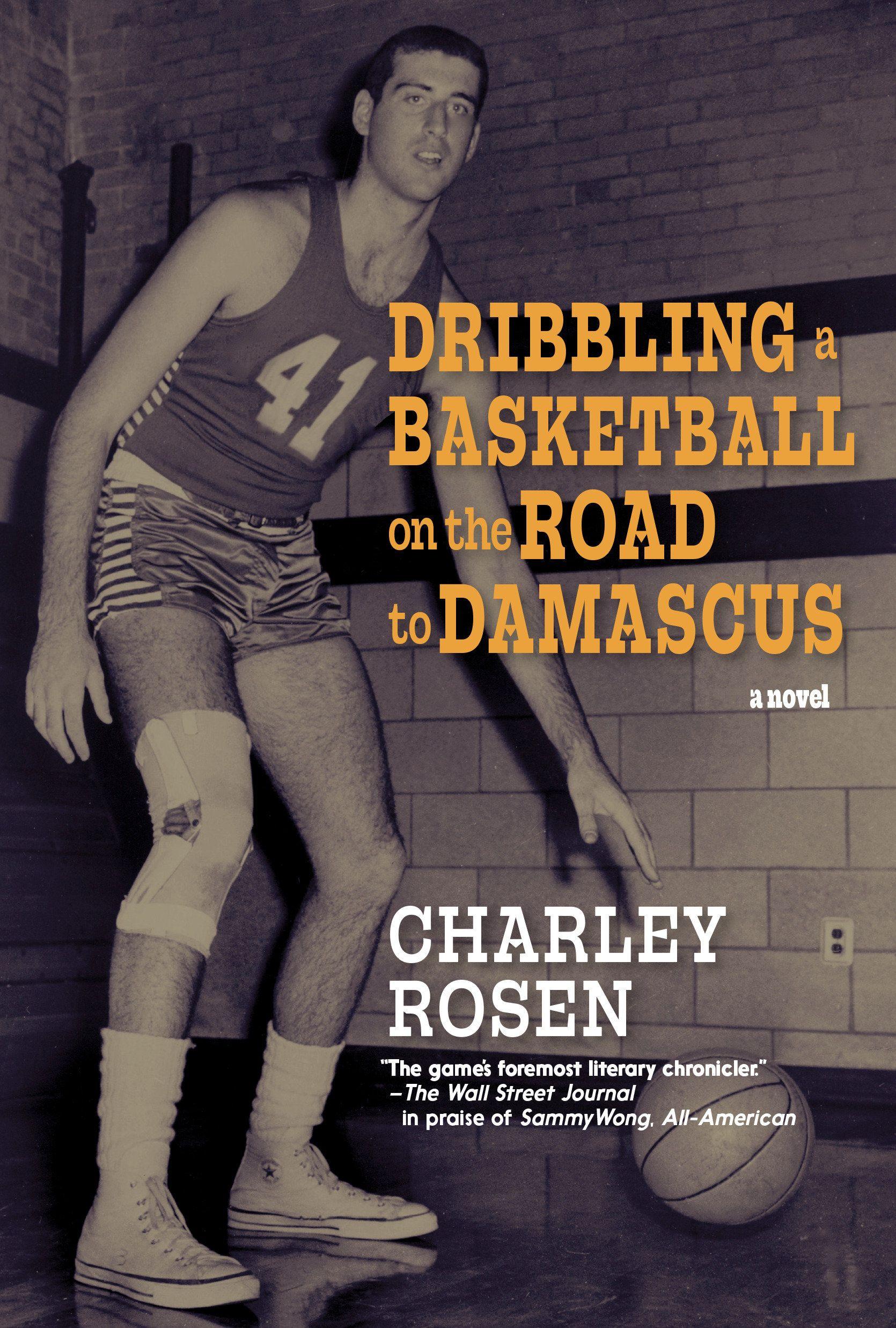 Vorderes Coverbild Dribbling a Basketball on the Road to Damascus