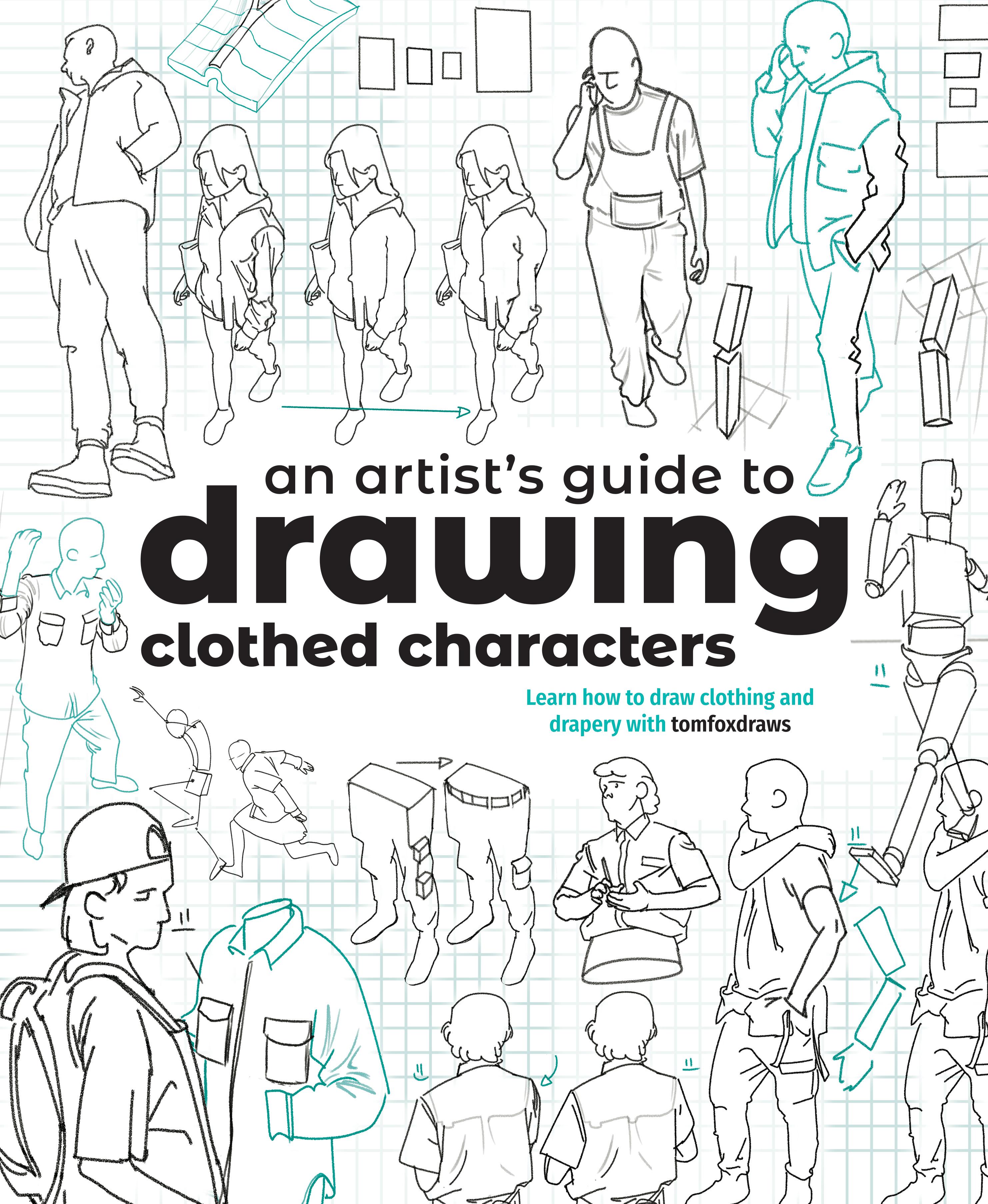 Vorderes Coverbild An Artist's Guide to Drawing Clothed Characters