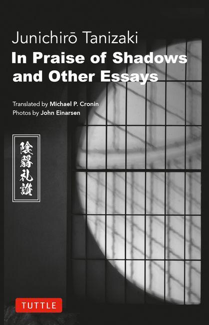 Vorderes Coverbild In Praise of Shadows and Other Essays