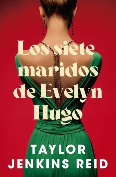 Vorderes Coverbild Siete Maridos de Evelyn Hugo, Los -V3* - B4p