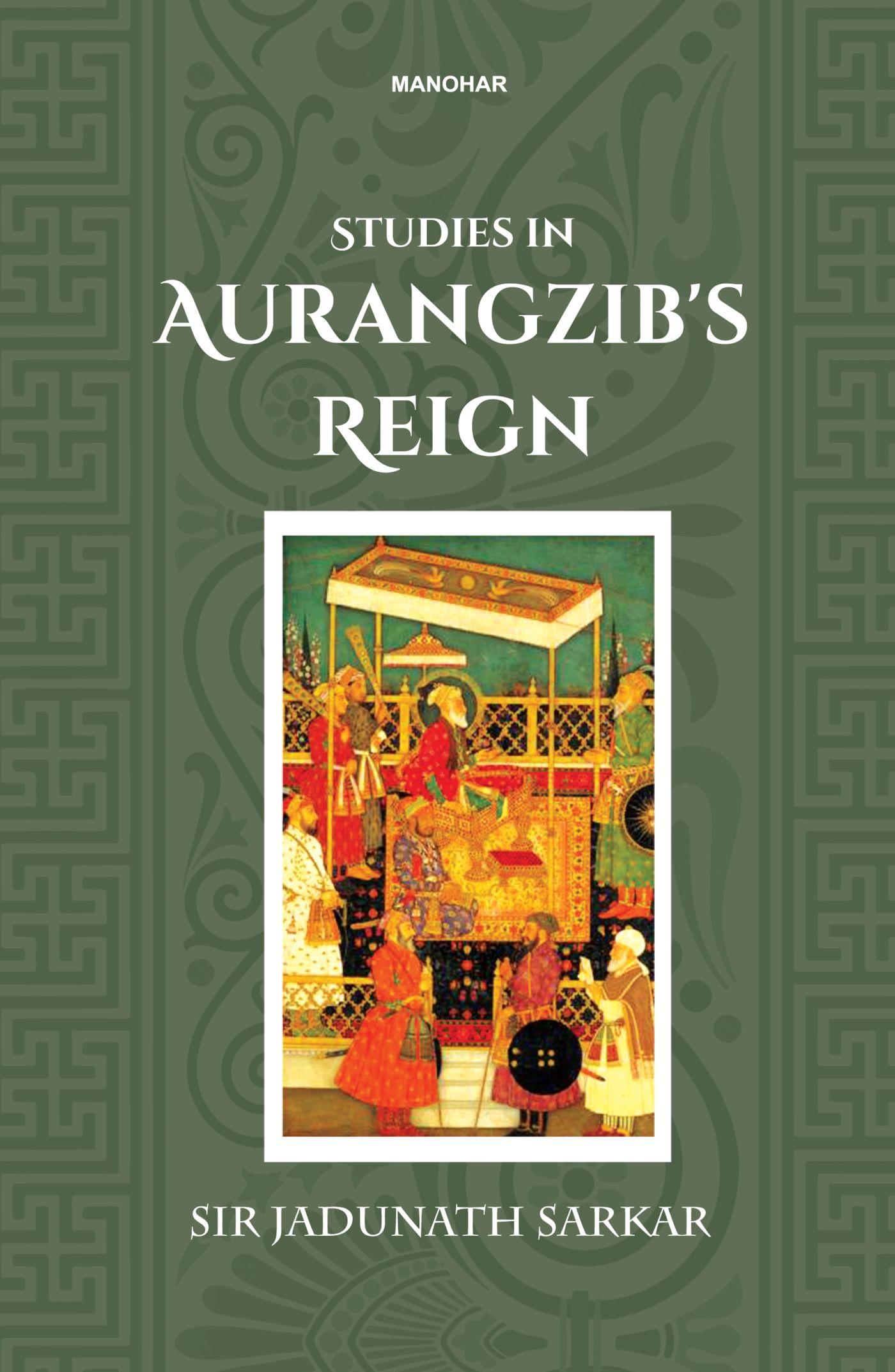 Vorderes Coverbild Studies in Aurangzib's Reign