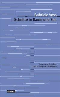 Vorderes Coverbild Schnitte in Raum und Zeit