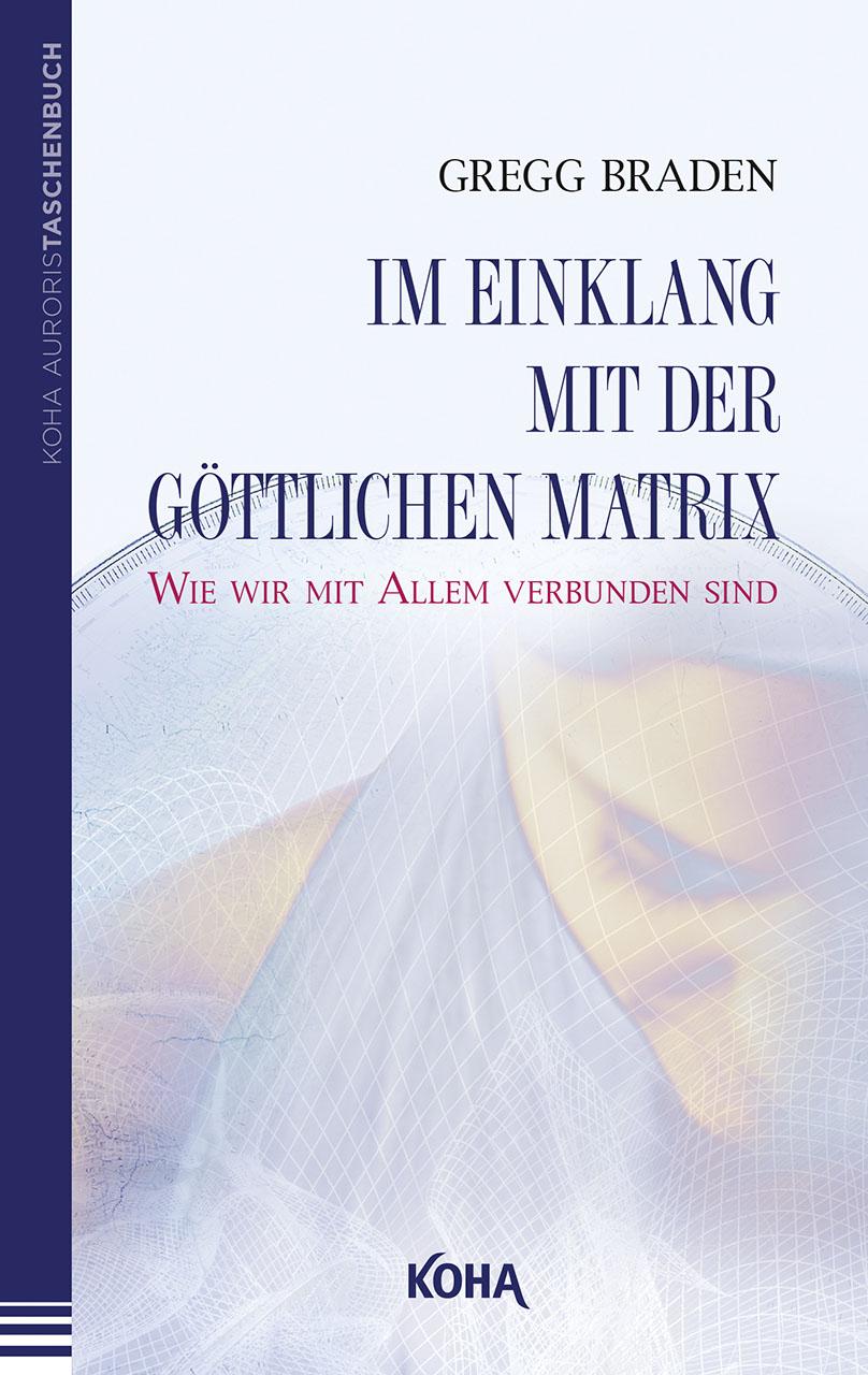 Vorderes Coverbild Im Einklang mit der göttlichen Matrix