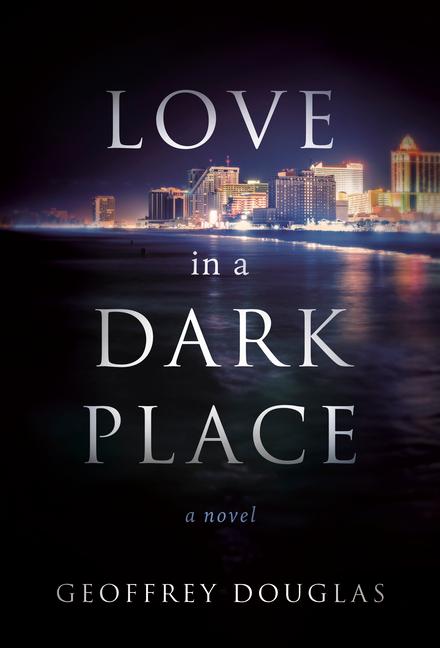 Vorderes Coverbild Love in a Dark Place