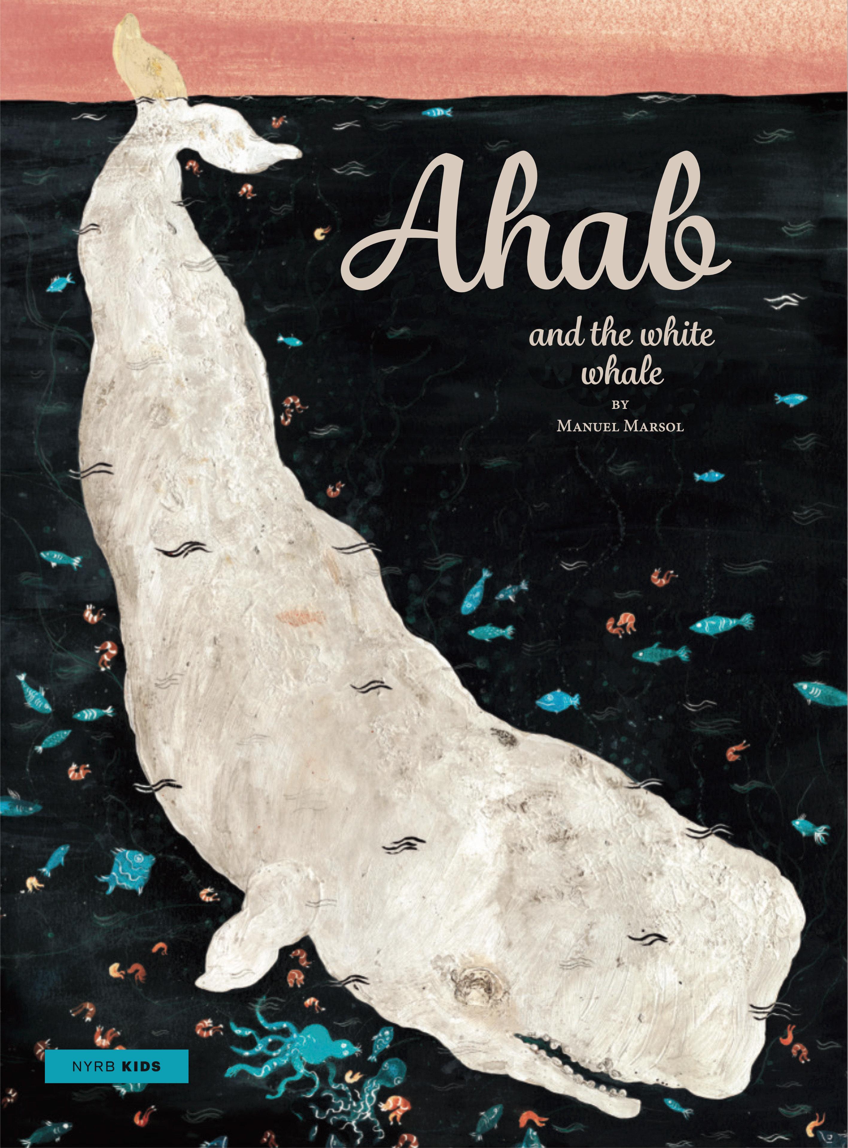 Vorderes Coverbild Ahab and the White Whale