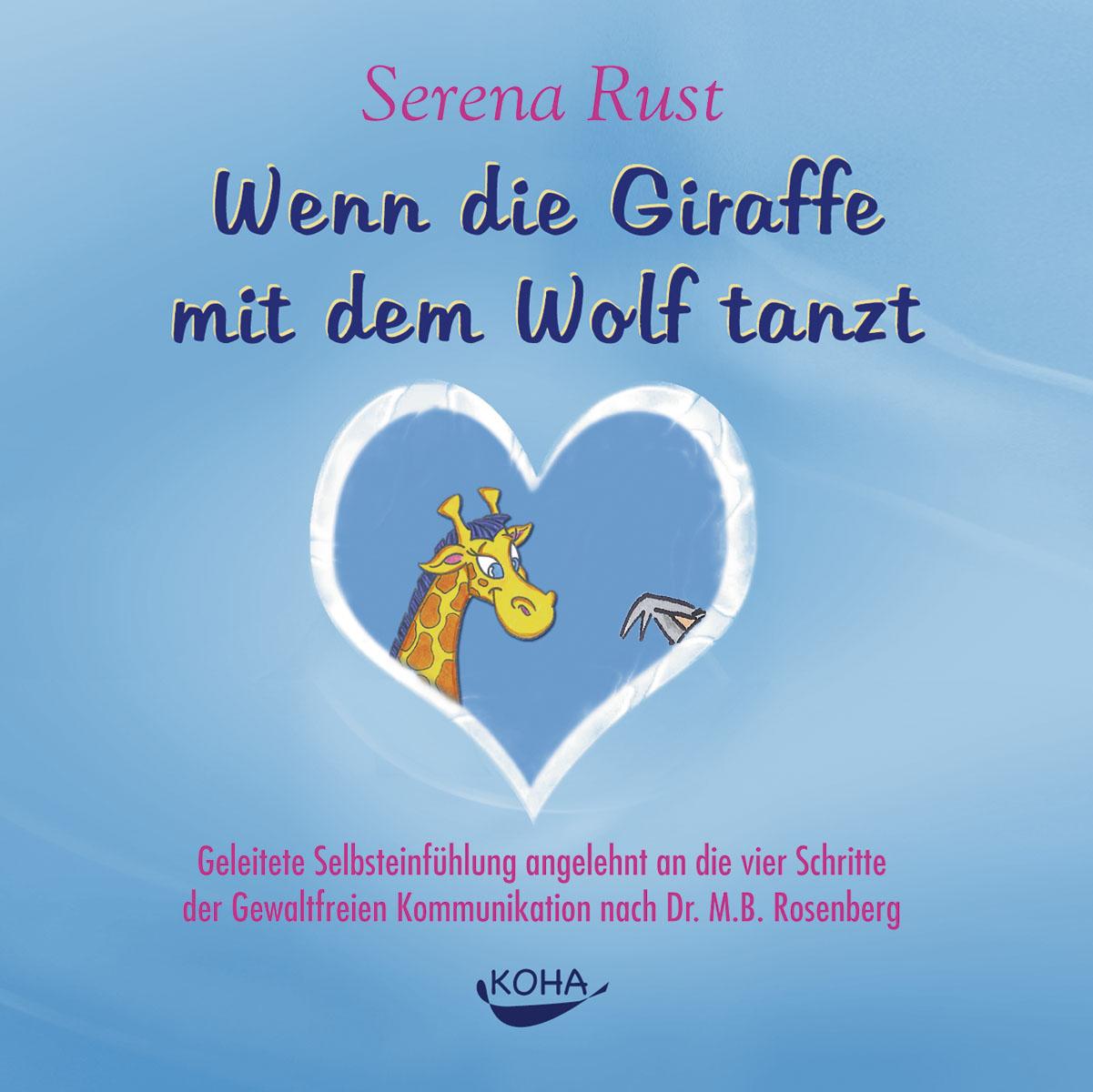 Vorderes Coverbild Wenn die Giraffe mit dem Wolf tanzt. Audio-CD