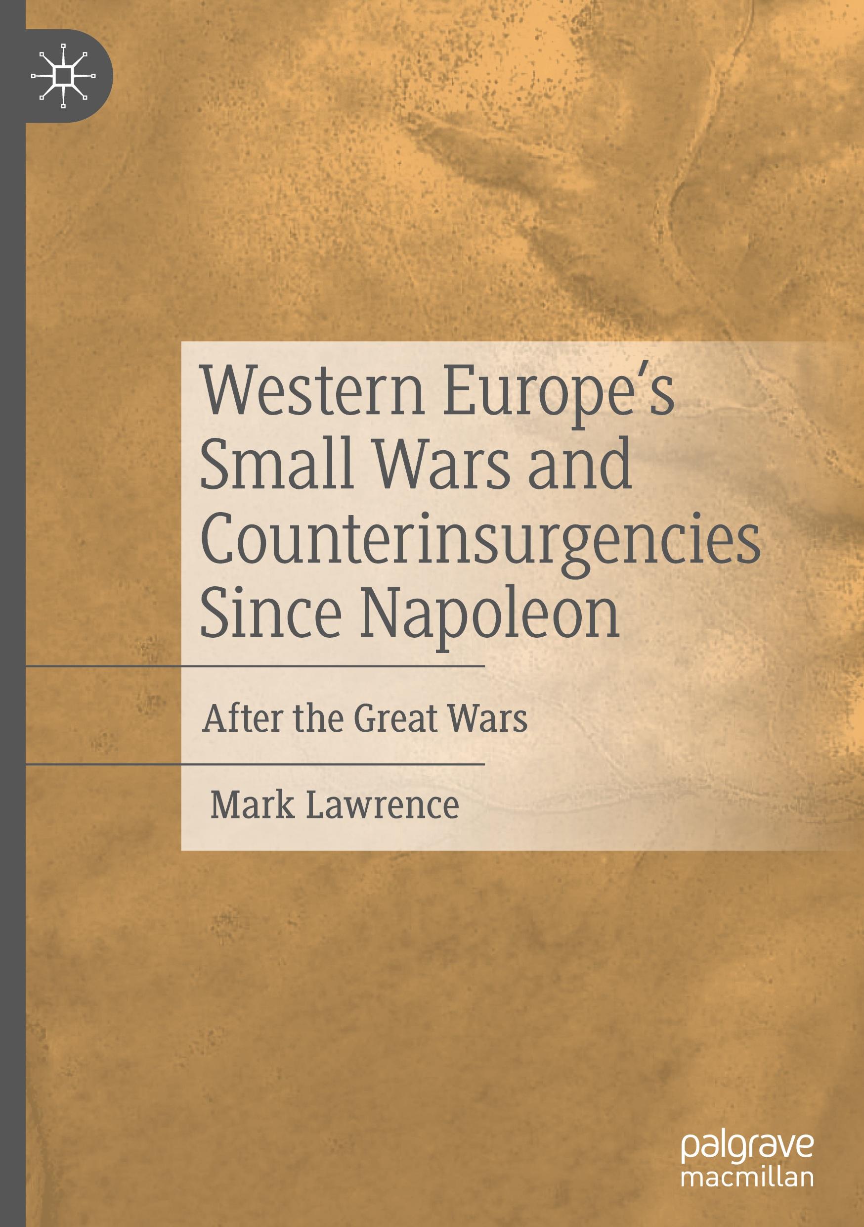 Vorderes Coverbild Western Europe's Small Wars and Counterinsurgencies Since Napoleon