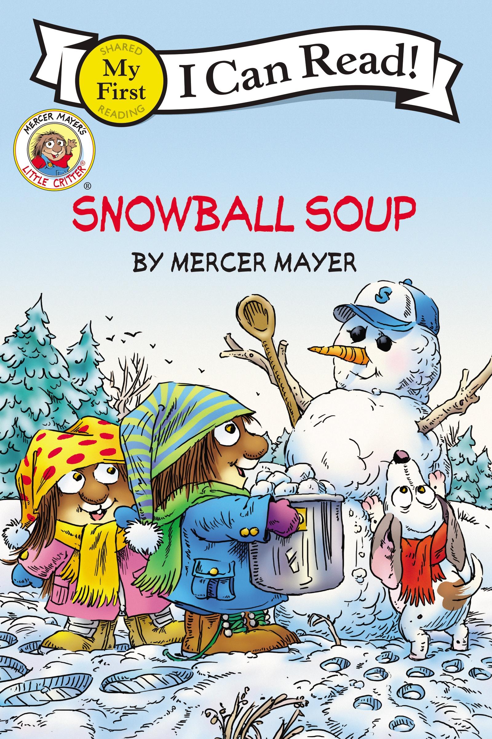 Vorderes Coverbild Little Critter: Snowball Soup