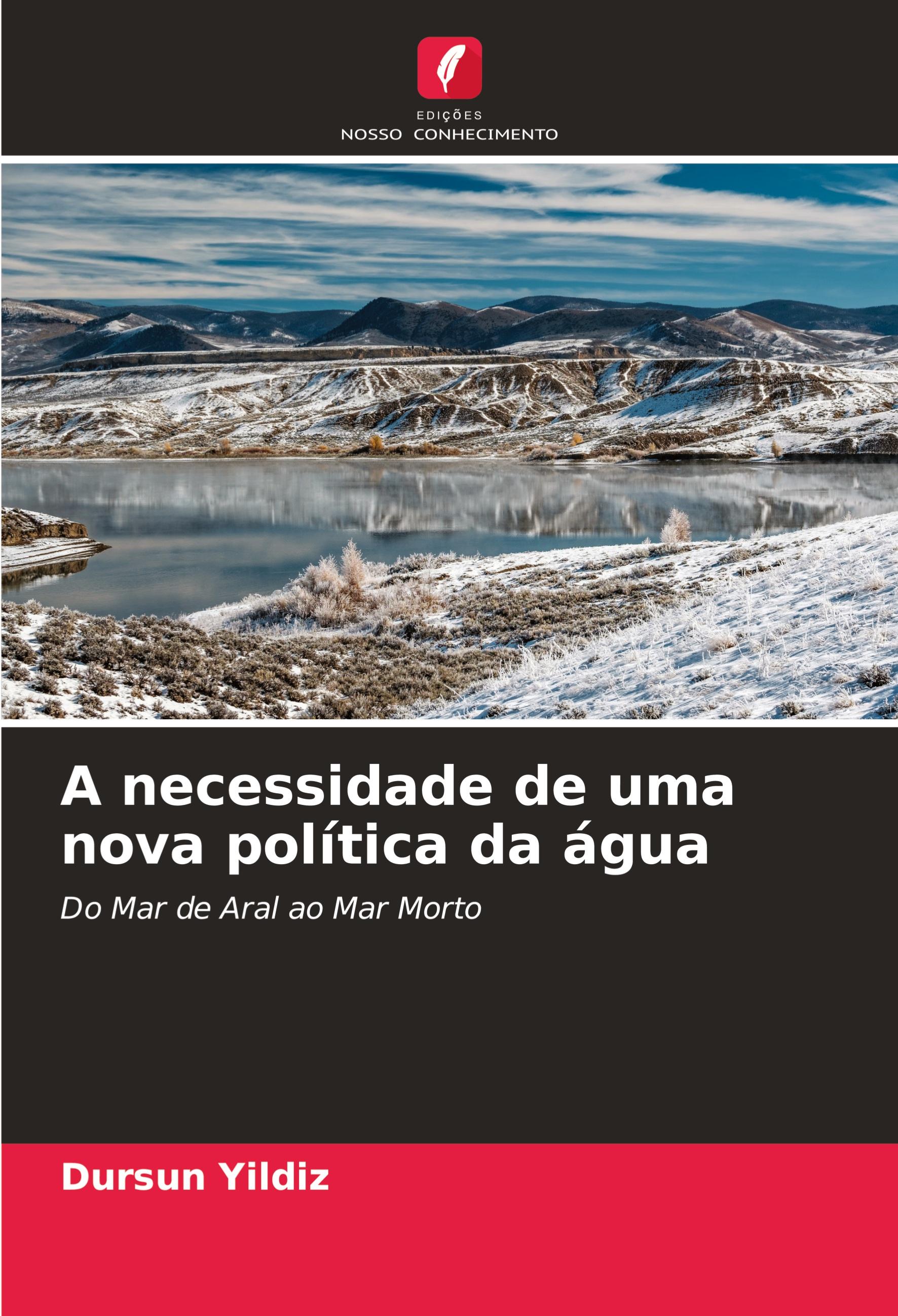 Vorderes Coverbild A necessidade de uma nova política da água