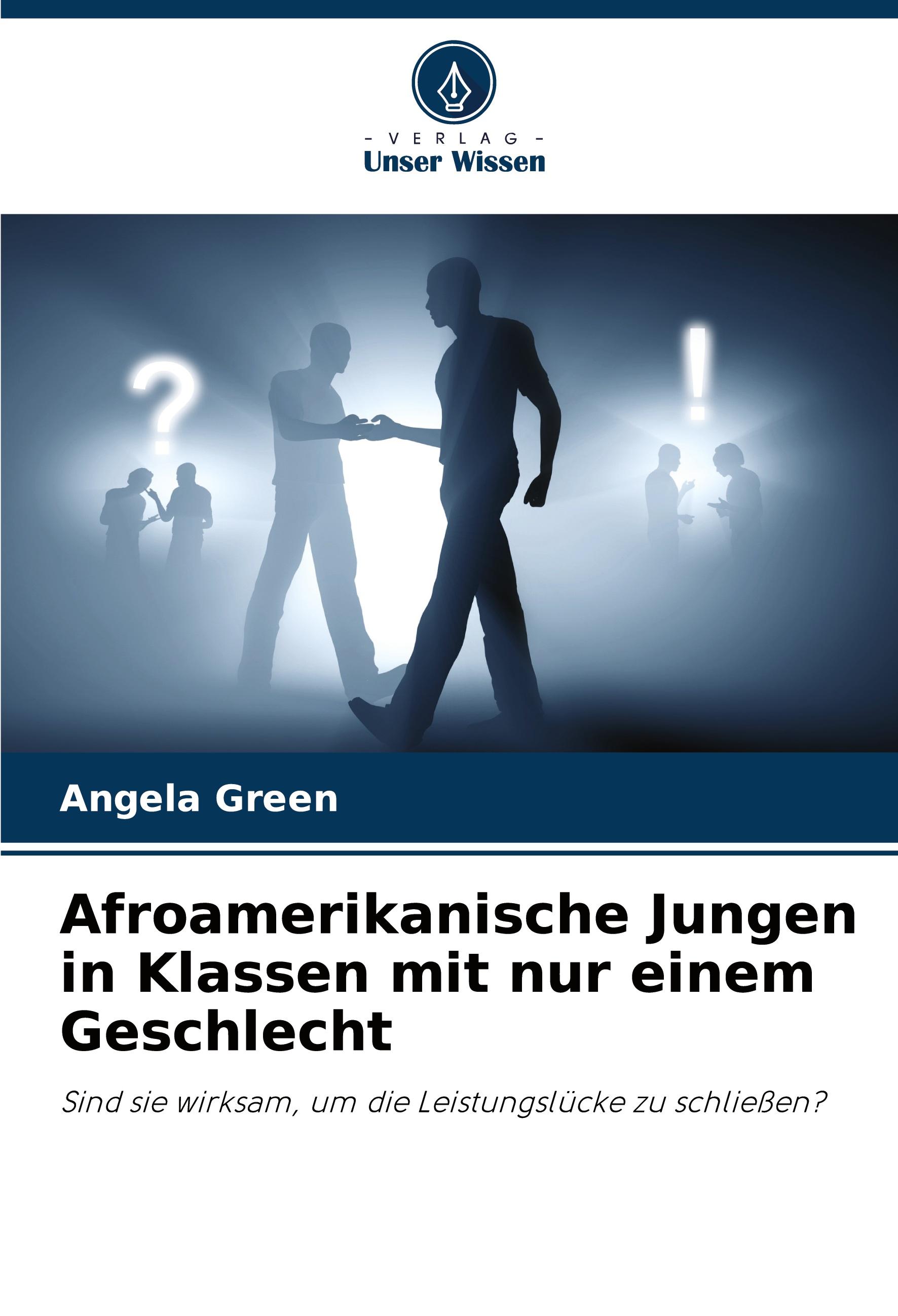 Vorderes Coverbild Afroamerikanische Jungen in Klassen mit nur einem Geschlecht