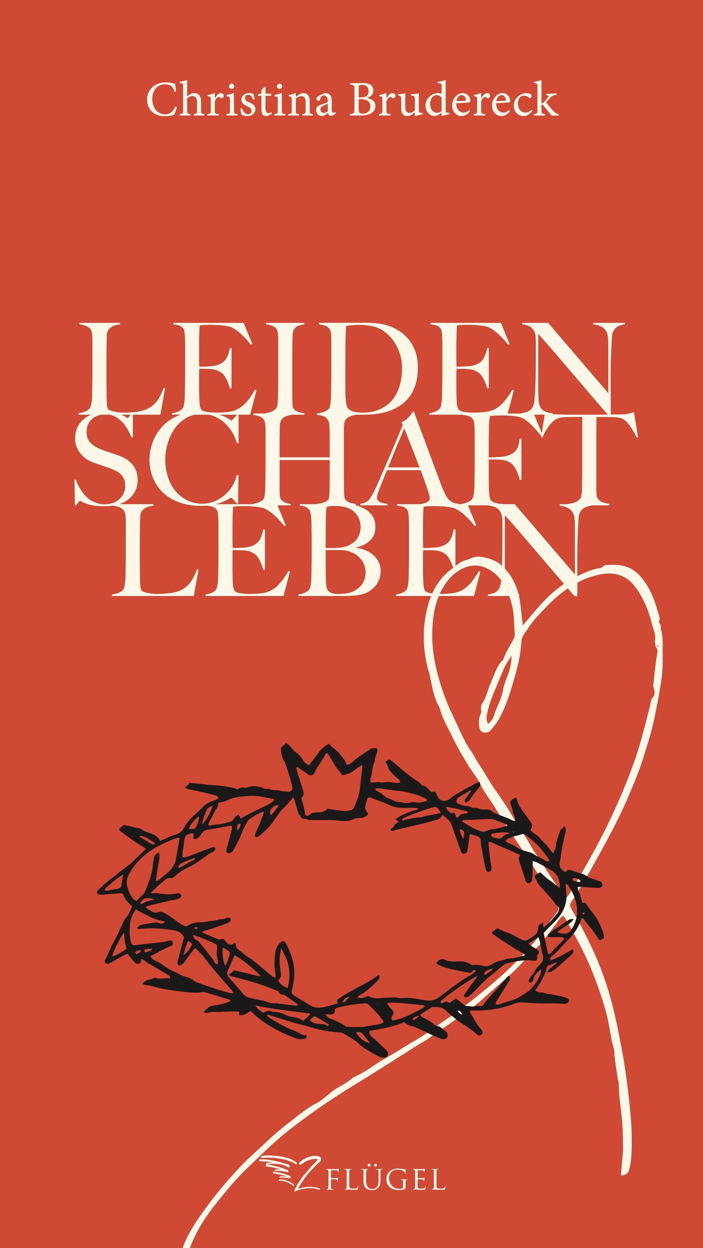 Vorderes Coverbild Leidenschaft Leben