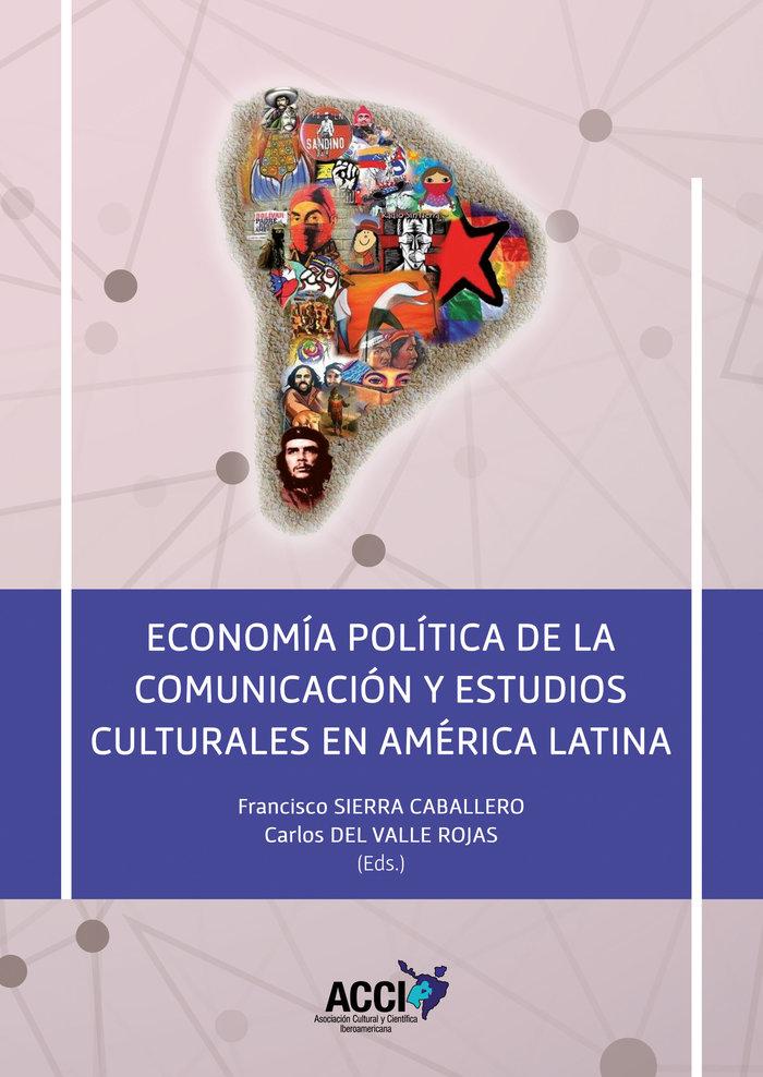 Vorderes Coverbild Economía política de la comunicación y estudios culturales en América Latina