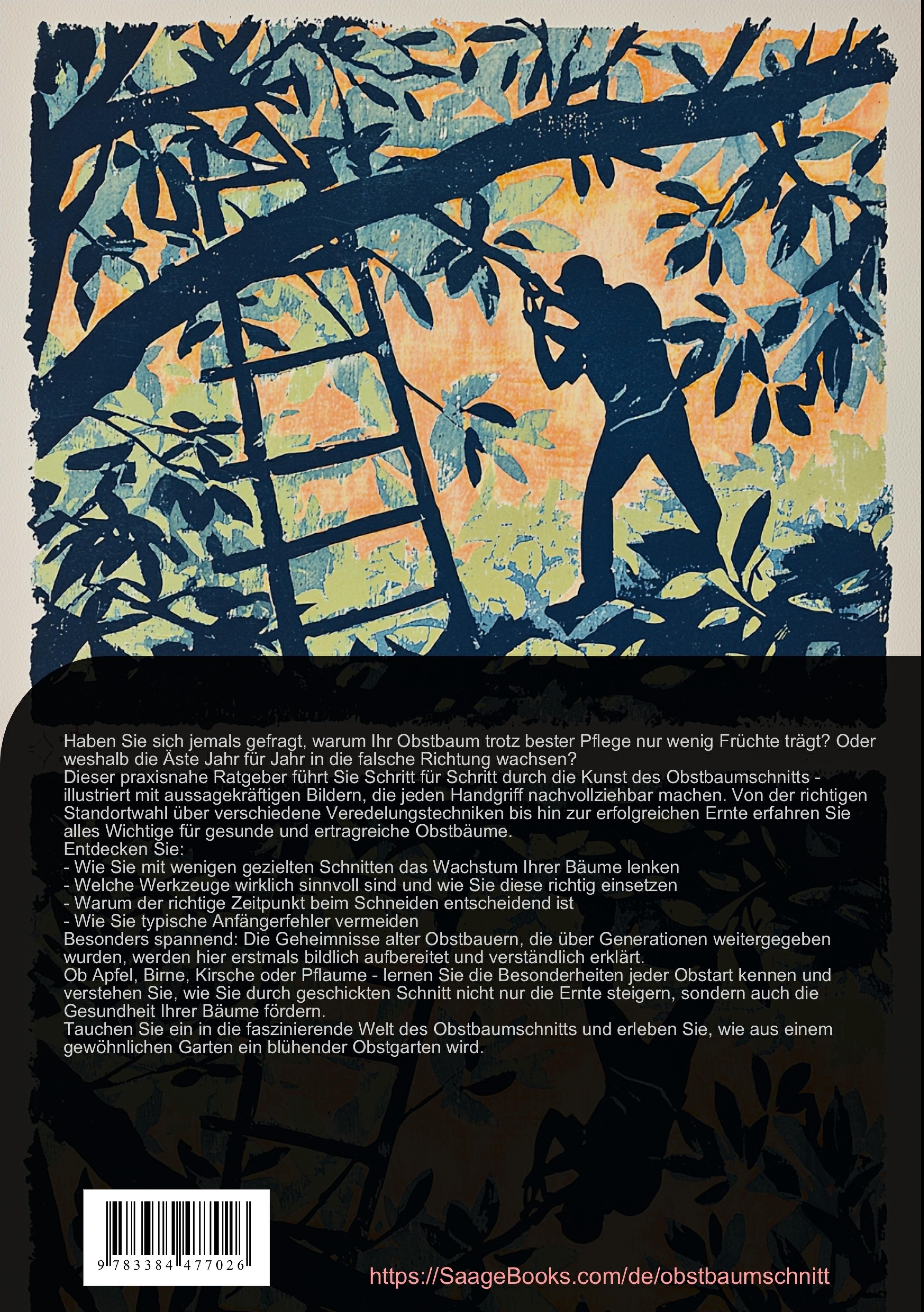 Rückseitencover Obstbaumschnitt in Bildern: Der praktische Baumschnitt-Ratgeber für Apfelbaum & Co.