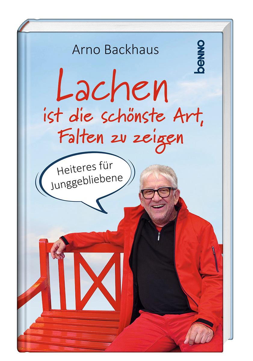 Vorderes Coverbild Lachen ist die schönste Art, Falten zu zeigen