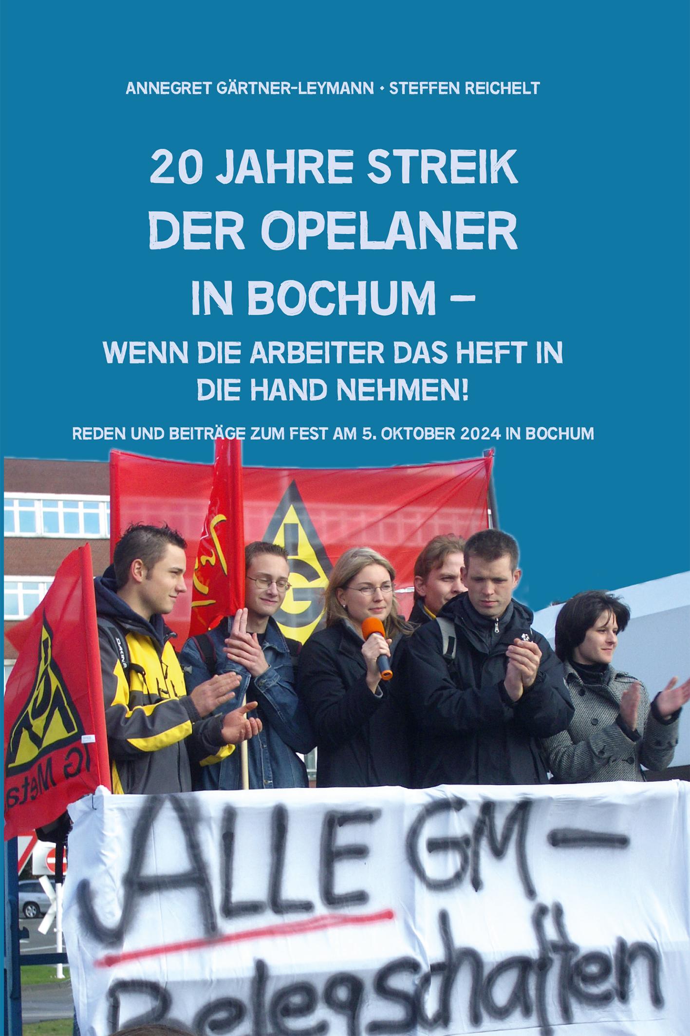 Vorderes Coverbild 20 Jahe Streik der Opelaner in Bochum
