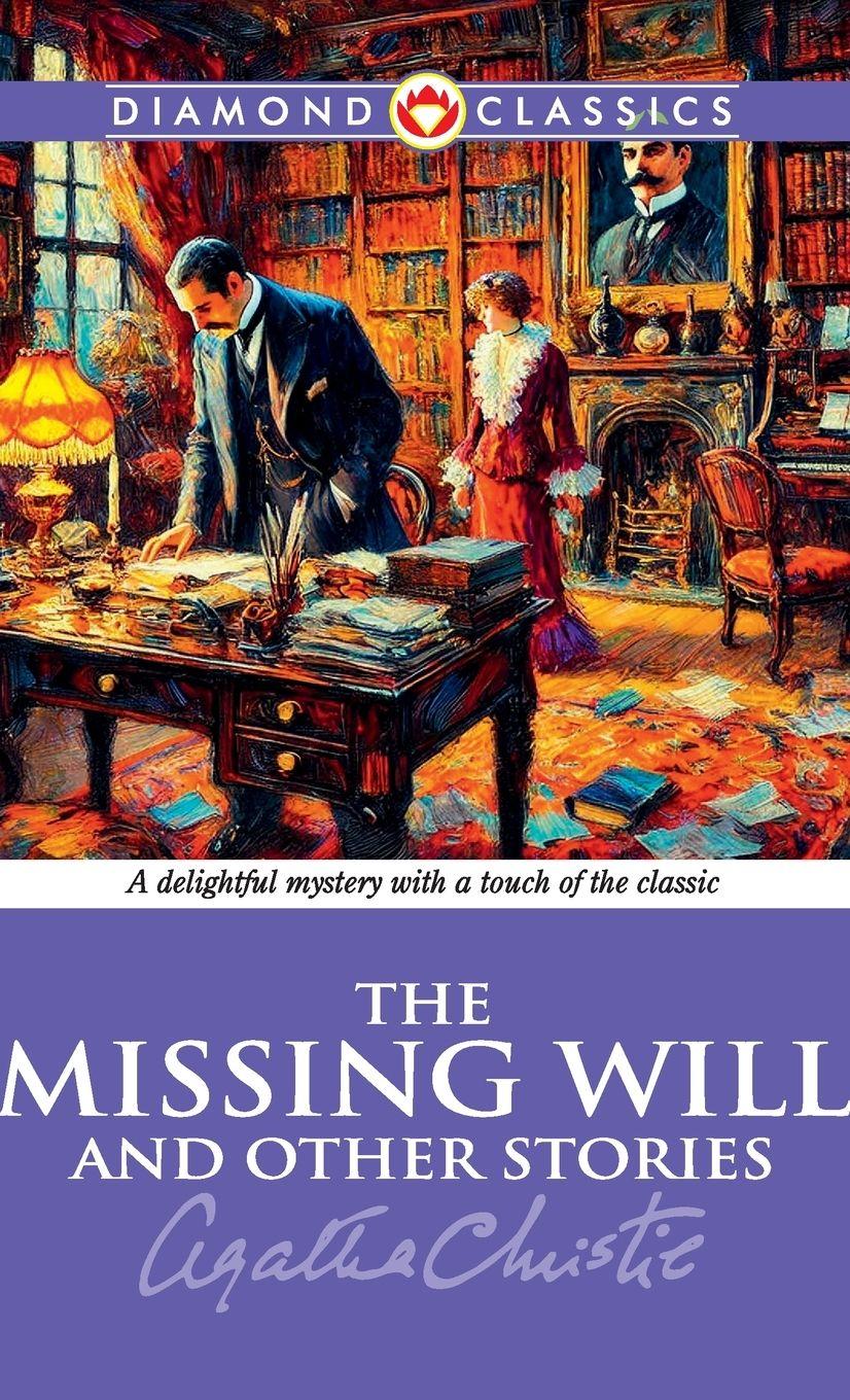Vorderes Coverbild The Missing Will And Other Stories
