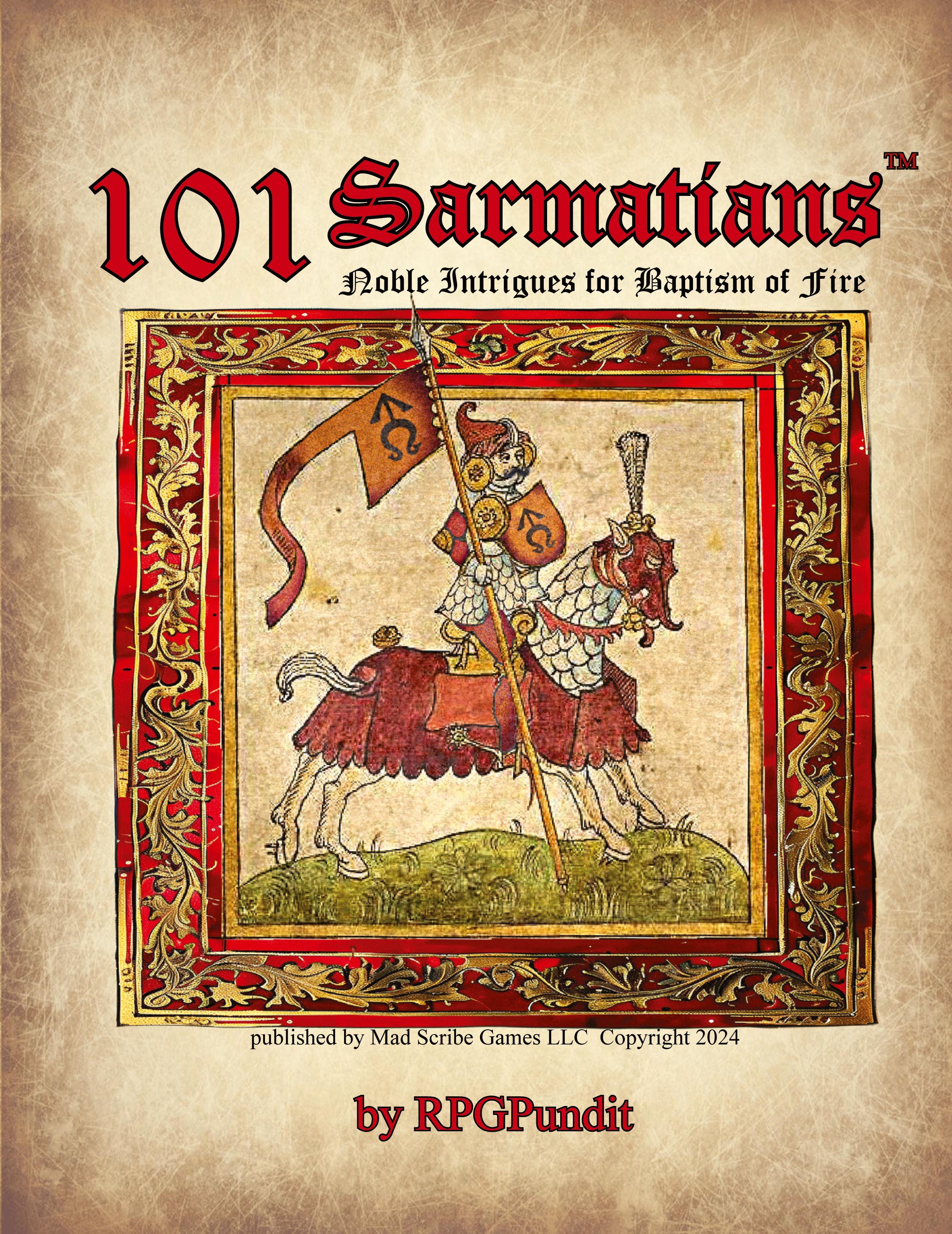 Vorderes Coverbild 101 Sarmatians - Noble Intrigues for Baptism of Fire