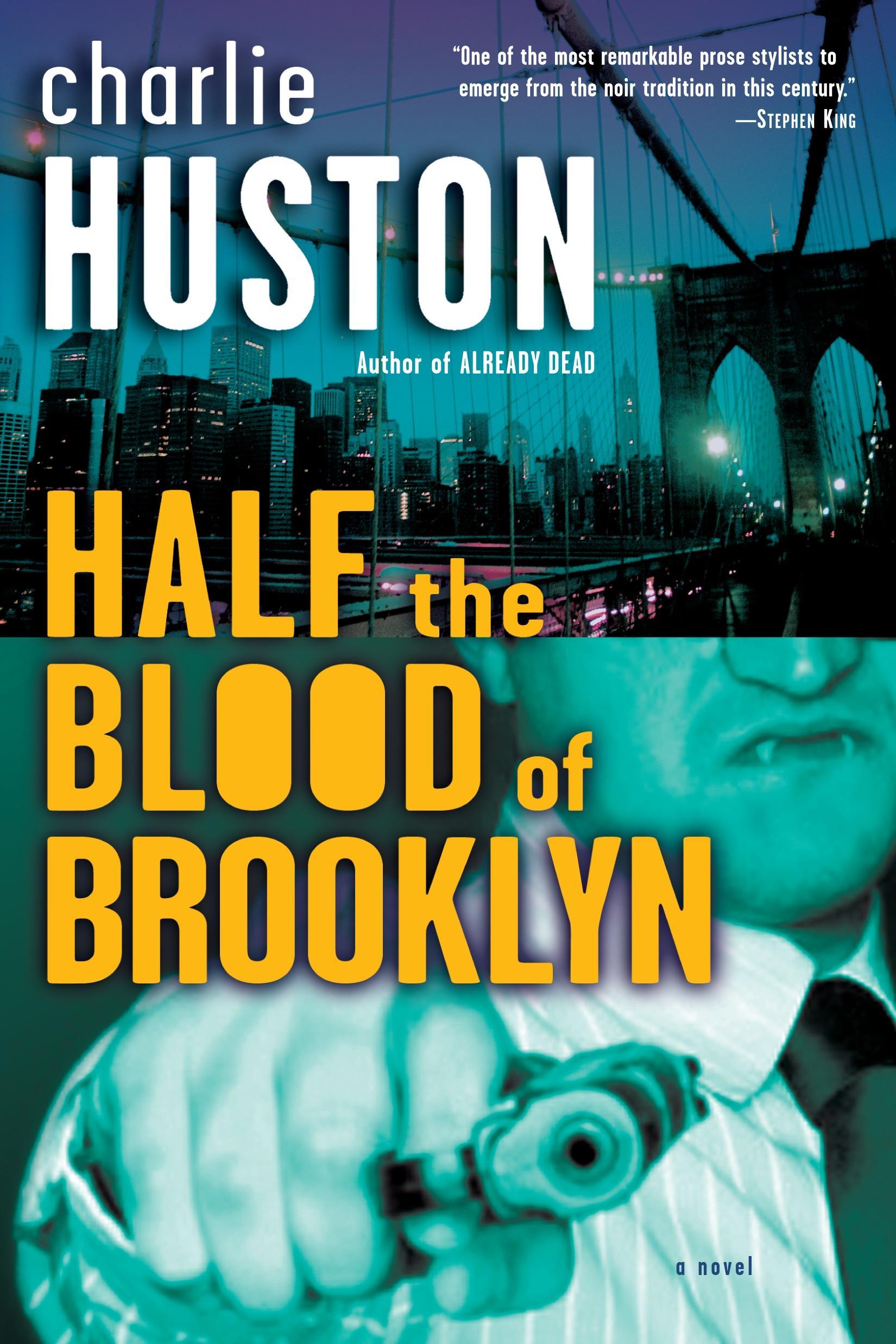Vorderes Coverbild Half the Blood of Brooklyn
